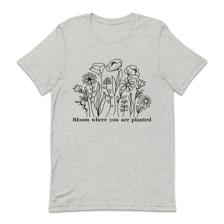 Bloom Where You Are Planted Positive Message | PRODUCT CODE: BLMWHYAPL