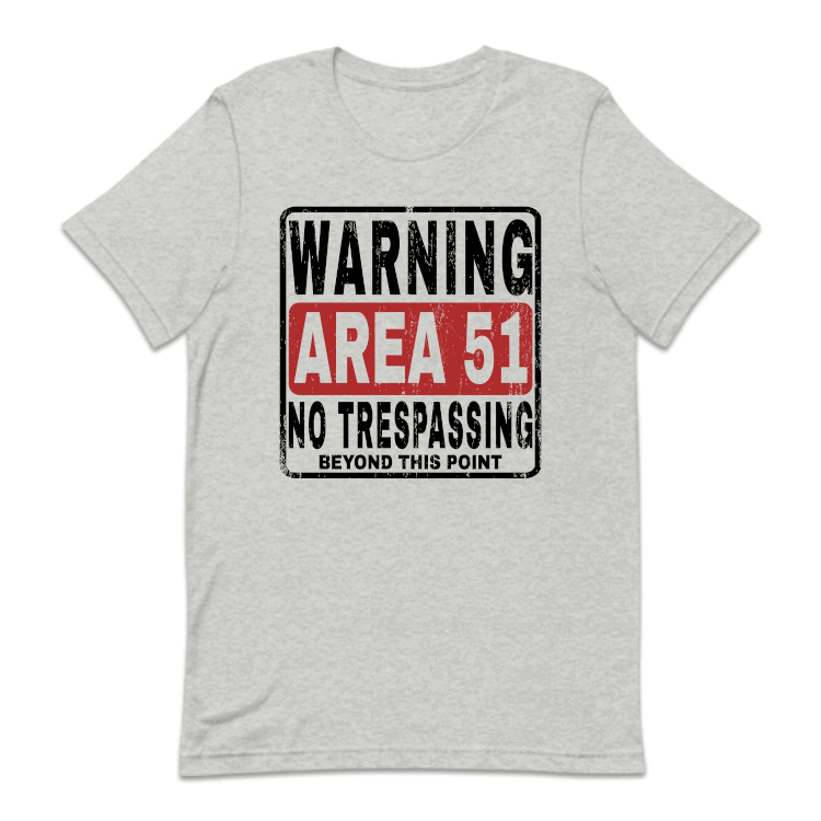 Warning Area 51 No Trespassing Alien Secret Facility | PRODUCT CODE: WNRAEFONE