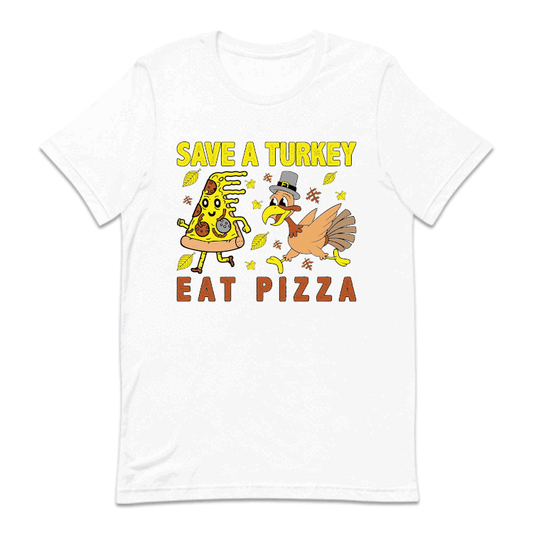Save A Turkey Eat Pizza Thanksgiving Dinner Autumn Party | PRODUCT CODE: SVTRKETPZA