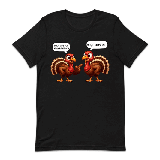 What Are You Thankful For Vegetarians Thanksgiving Vegan | PRODUCT CODE: WTHAYFLVGER