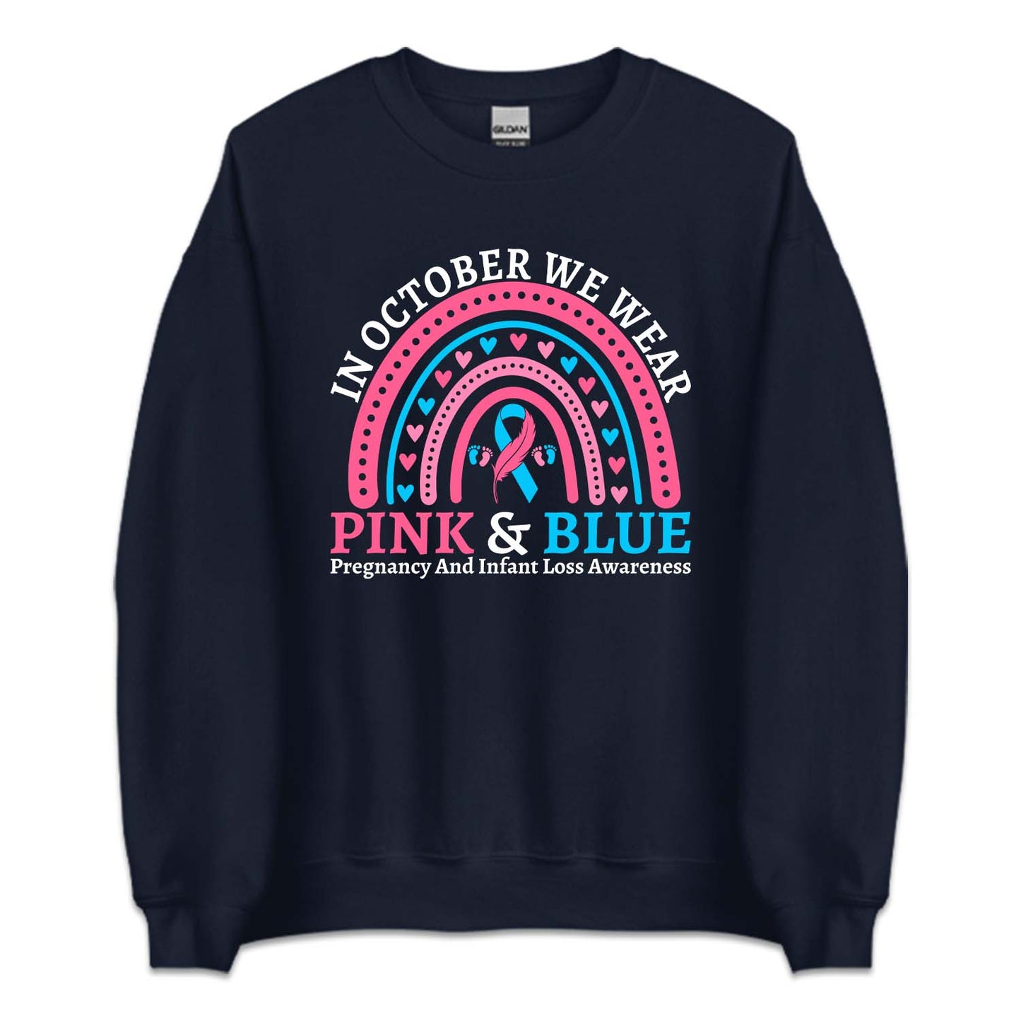 In October We Wear Pink and Blue Pregnancy and Infant Loss Miscarriage Awareness | PRODUCT CODE: BlSOUPRGNF