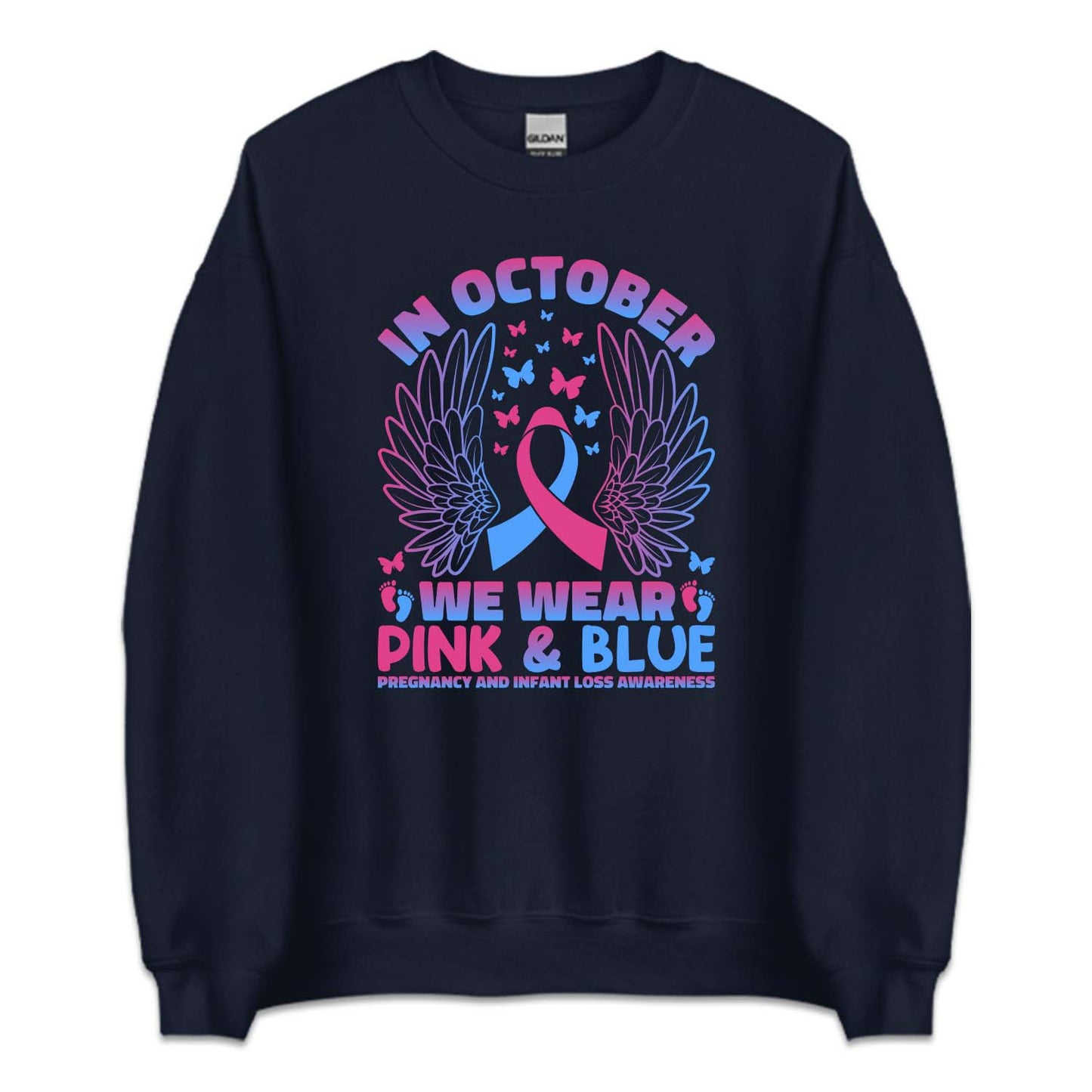 In October We Wear Pink and Blue Pregnancy and Infant Loss Awareness | PRODUCT CODE: MSCRGEAWRN