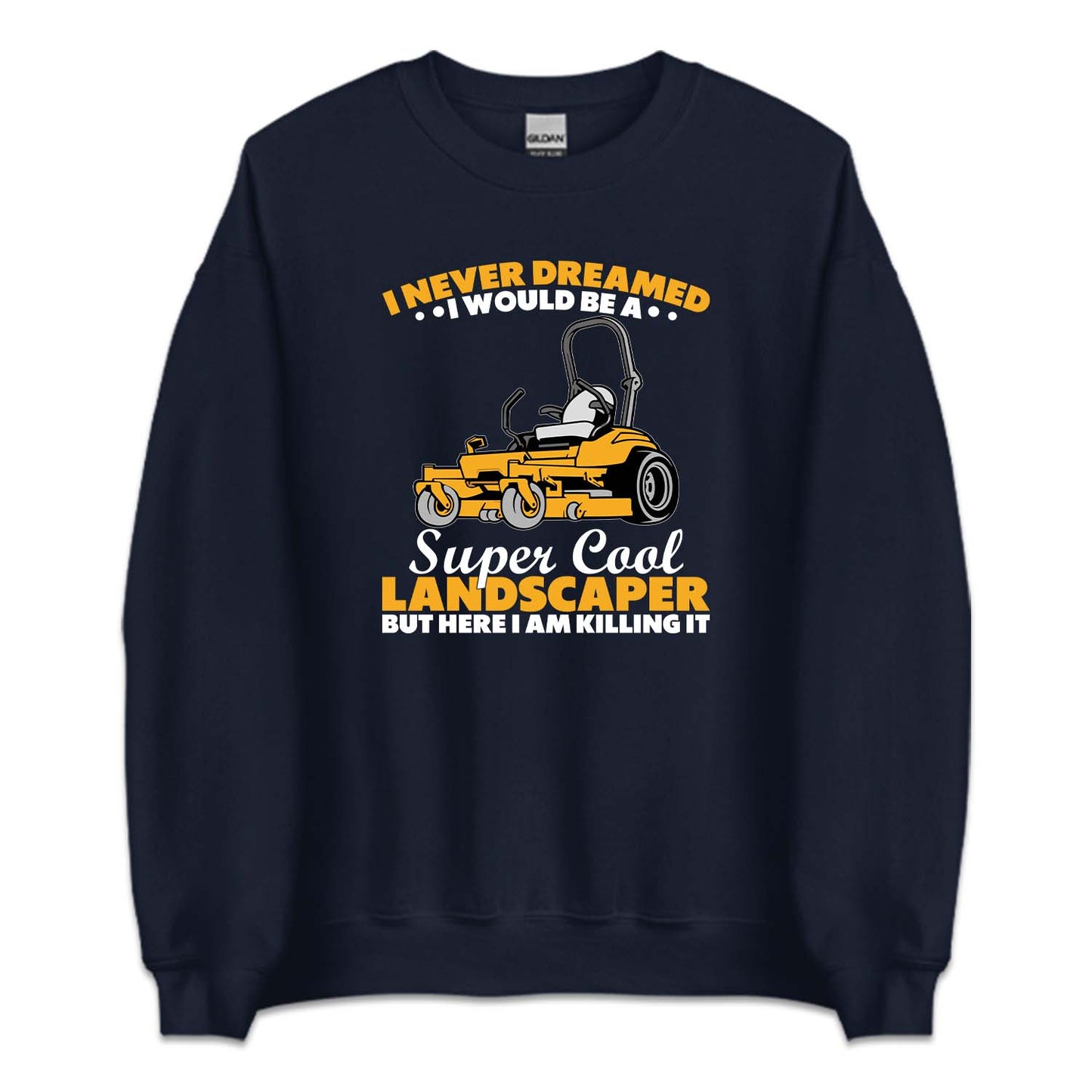 Landscaper Super Cool Lawn Mowing Humor | PRODUCT CODE: LNDCPNGSMW