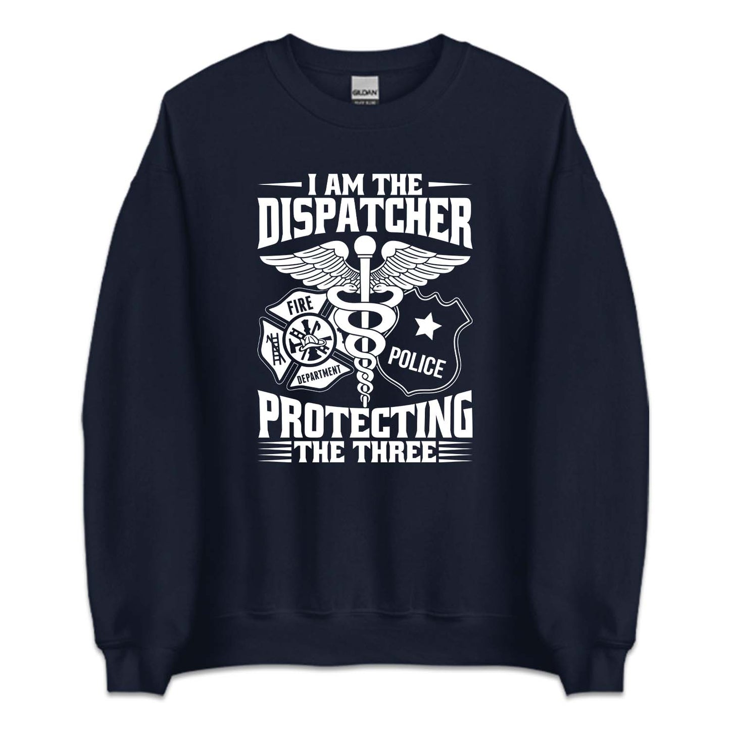 I'm The Dispatcher Protecting The Three 911 Dispatch EMS Workwear | PRODUCT CODE: AMTDSPRTNG
