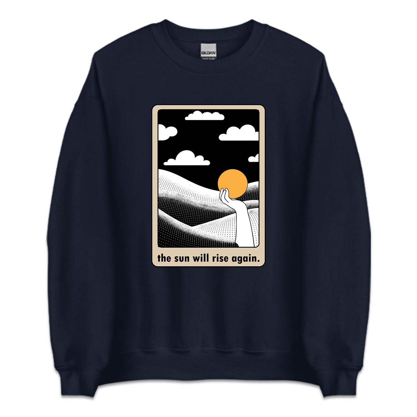 The Sun Will Rise Again Positive Vibes | PRODUCT CODE: THSNWRIAG