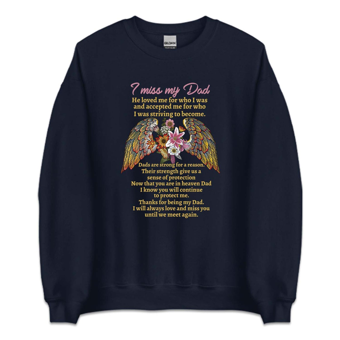 I Miss My Dad Memorial Angel Dad Remembrance Quote | PRODUCT CODE: MISYDAORLQU