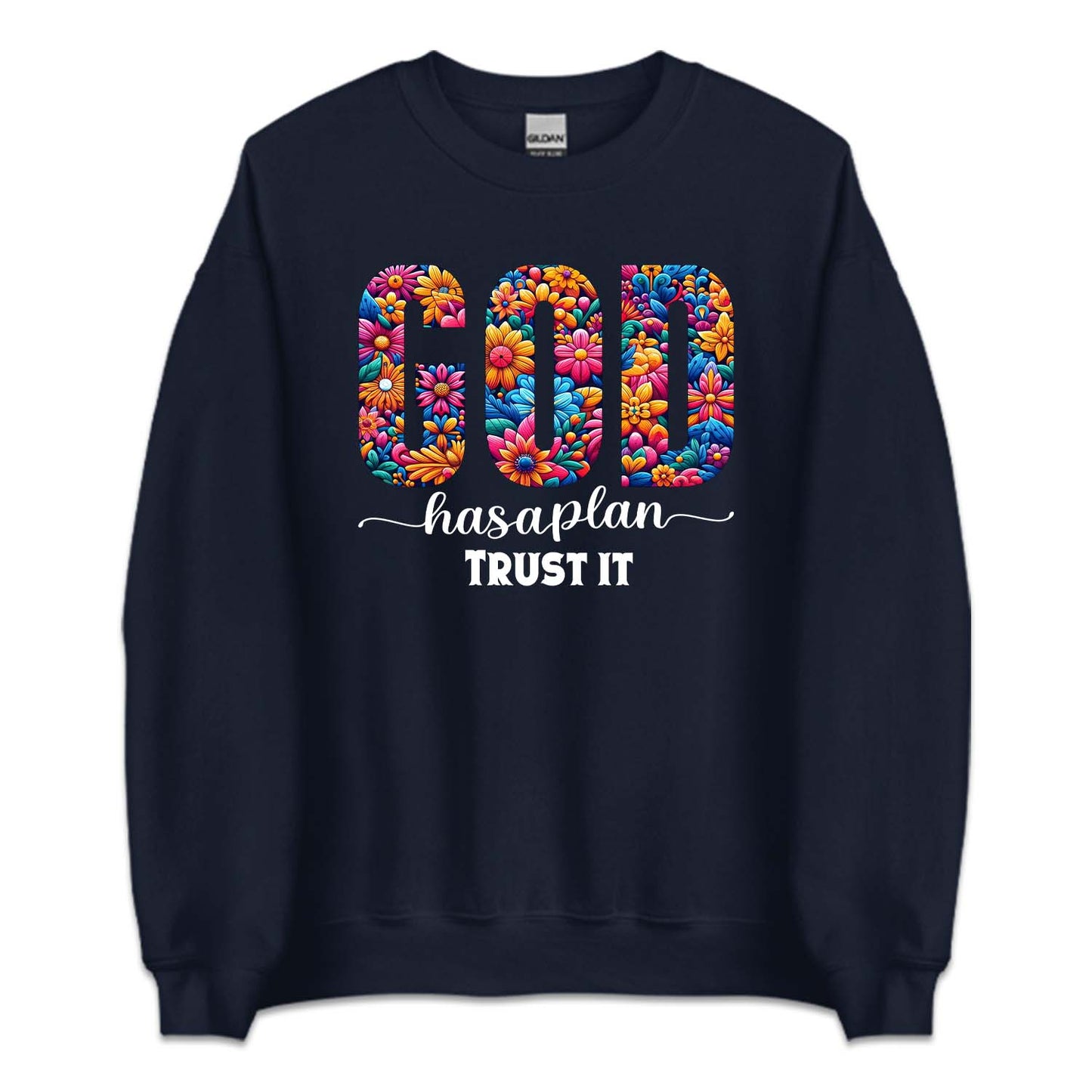 God Has A Plan Trust It Inspirational Faith | PRODUCT CODE: GDHSATRCH