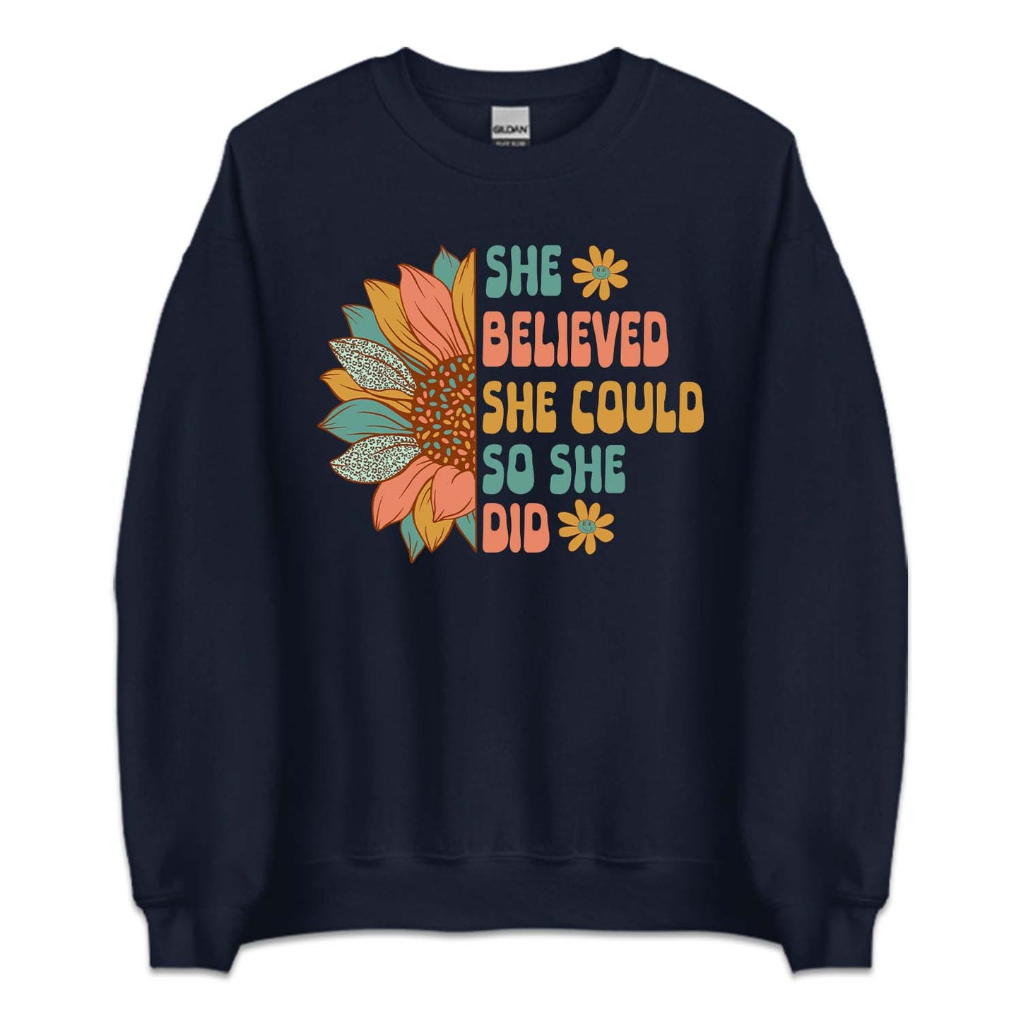 She Believed She Could So She Did Inspirational Quote | PRODUCT CODE: SNFLWRHEBL