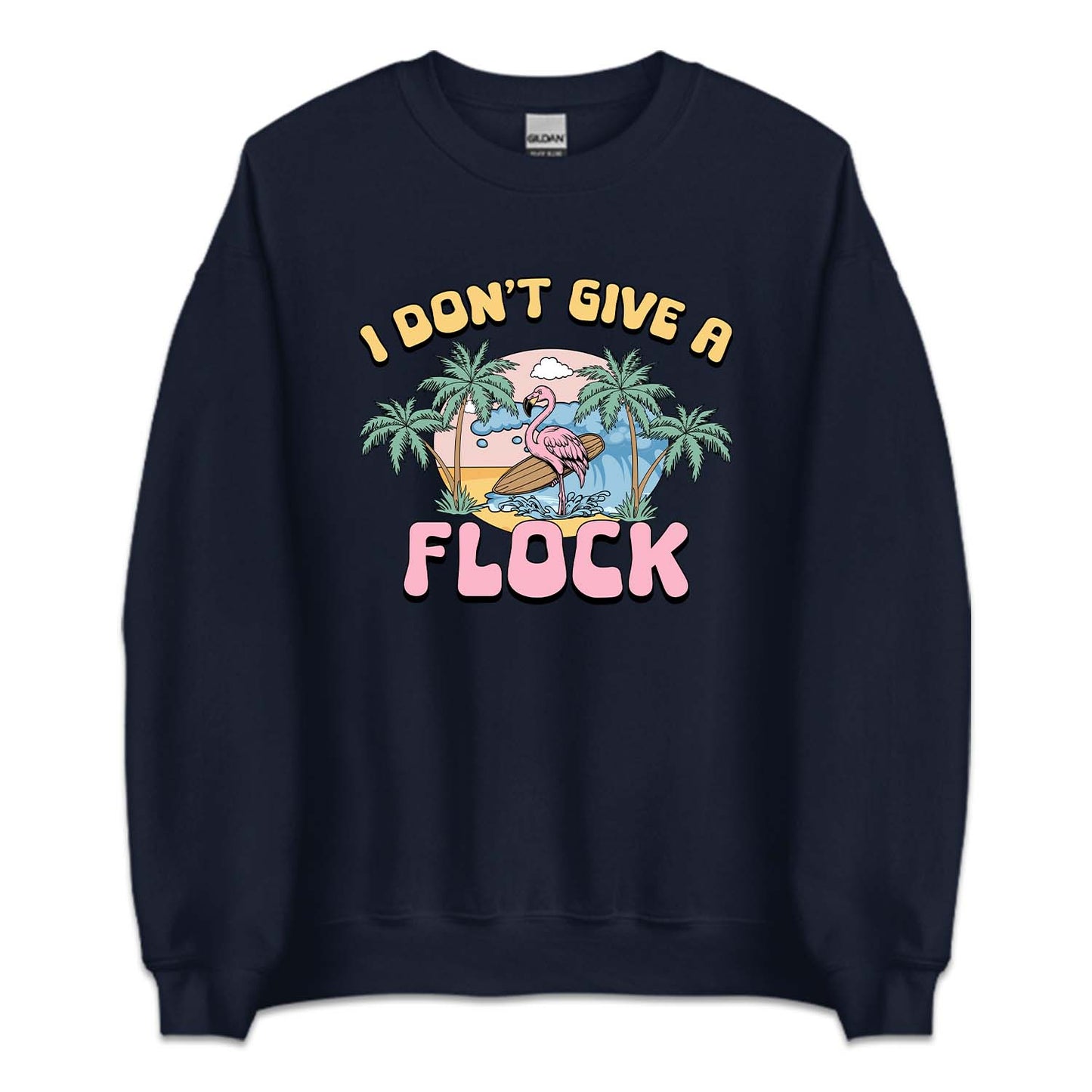 I Don't Give a Flock Funny Flamingo | PRODUCT CODE: IDNTFLKCO