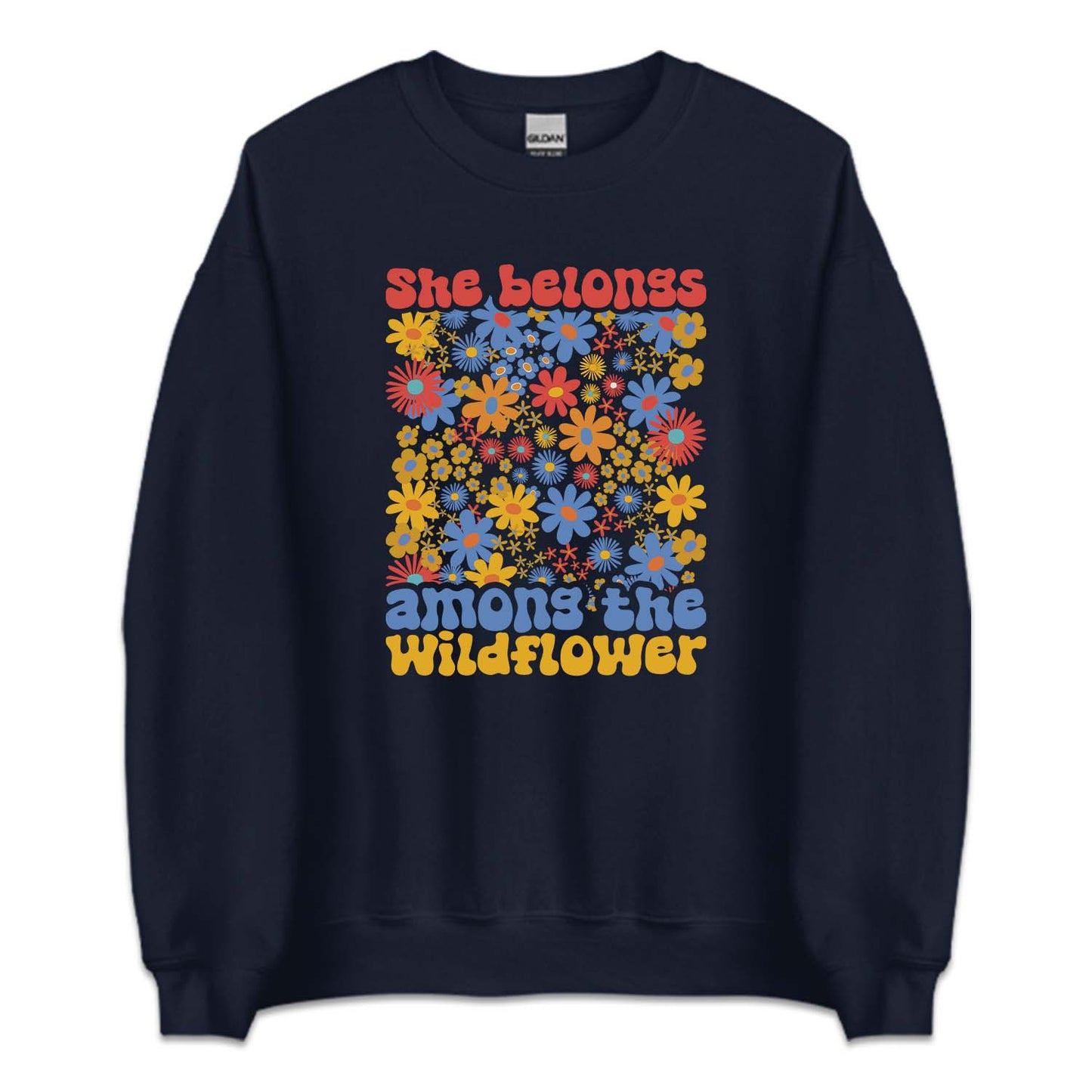 She Belongs Among The Wildflower Retro Groovy Flowers | PRODUCT CODE: SHBLGNAMWF