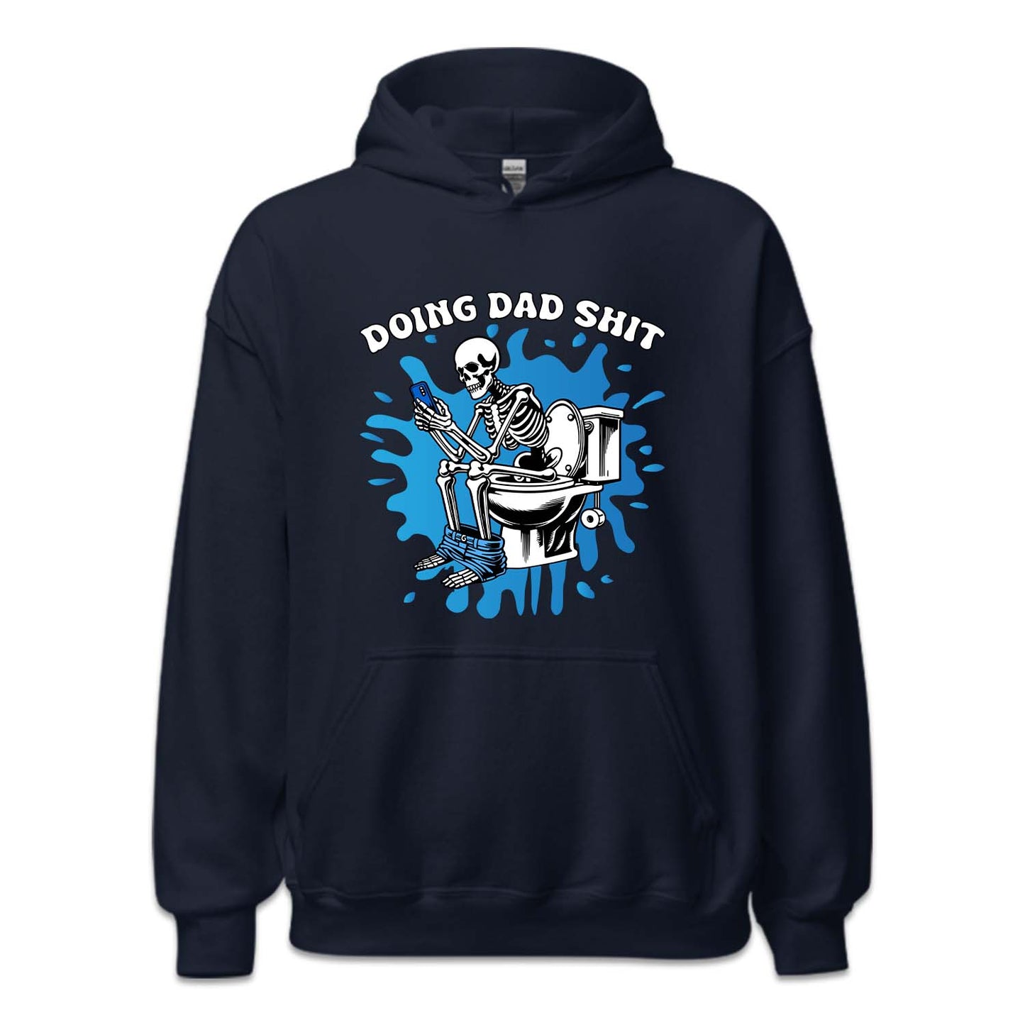 Doing Dad Shit Funny Skeleton Hilarious Toilet Humor | PRODUCT CODE: DNGADSHFA