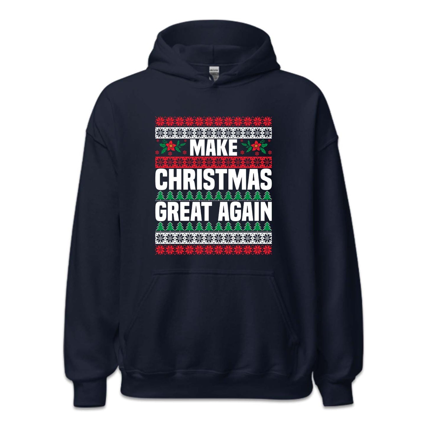 Make Christmas Great Again Xmas Festive Holiday | PRODUCT CODE: MKCHRTGANCS