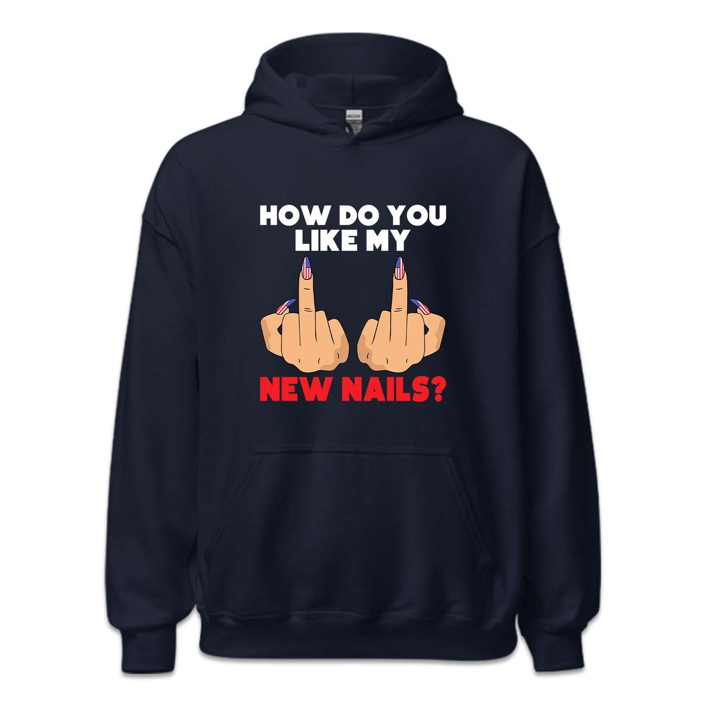 How Do You Like My New Nails Middle Finger American Flag | PRODUCT CODE: HWDYULKEM