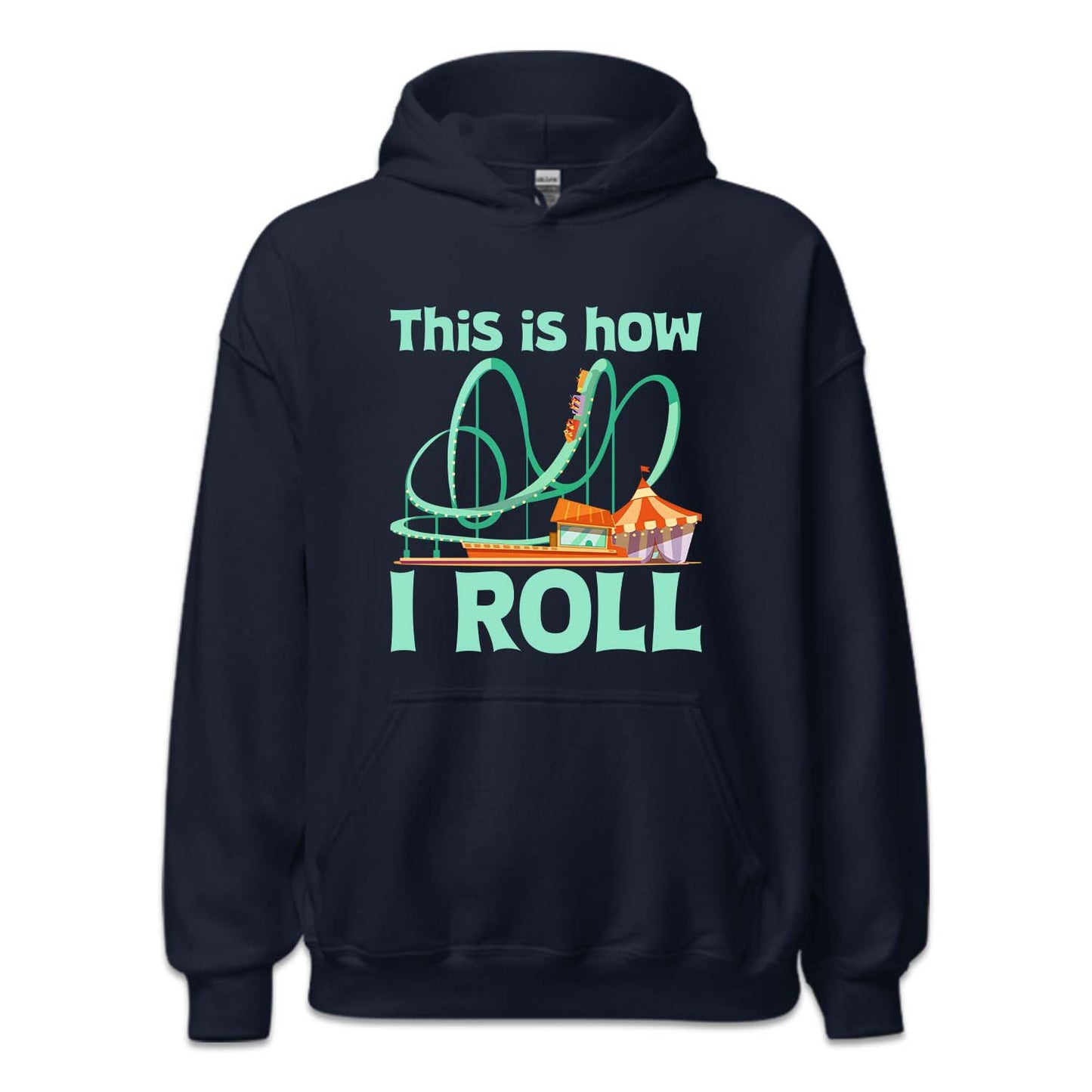 Roller Coaster This Is How I Roll Funny Thrill Seeker Amusement Park Funny Thrill Seeker | PRODUCT CODE: THSRLCTRSA