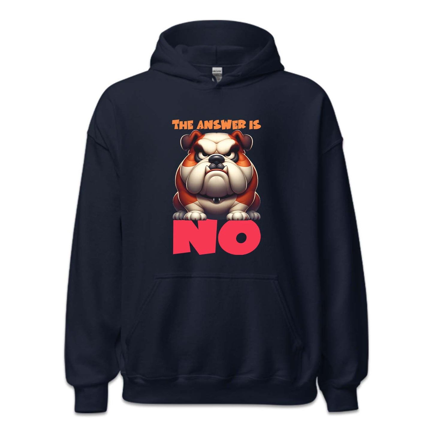 The Answer Is No Angry Bulldog | PRODUCT CODE: ANGRBLDGT