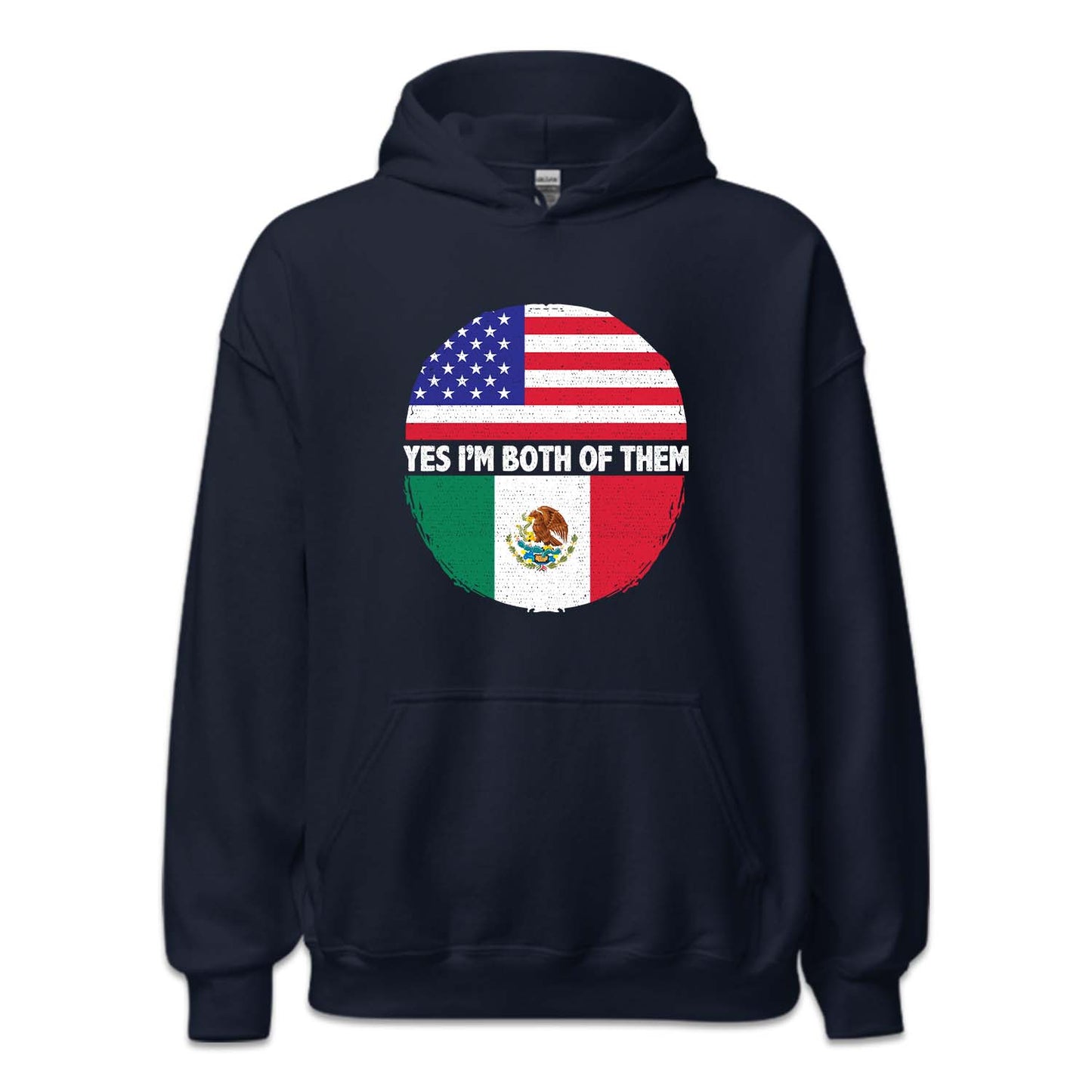 American Flag & Mexico Flag Yes, I'm Both of Them | PRODUCT CODE: YSMBTHAMRO