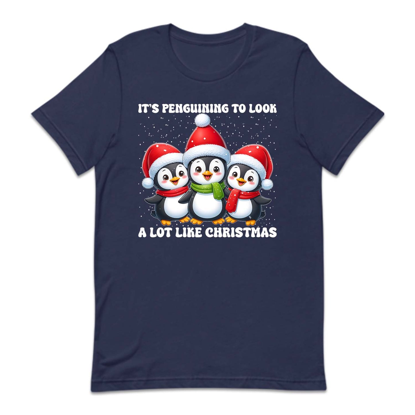 Penguin Xmas It's Penguining to Look A Lot Like Christmas | PRODUCT CODE: PNGNCHRXMS