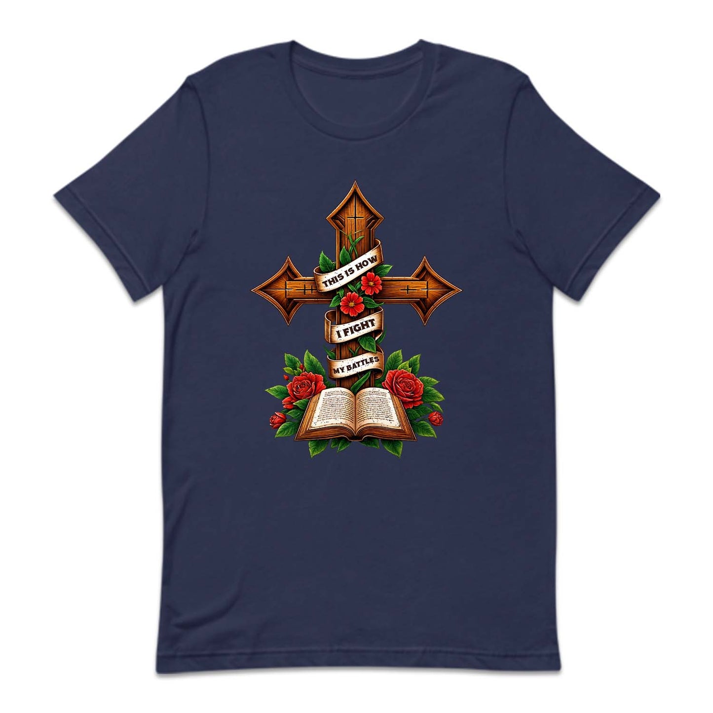 This Is How I Fight My Battles Religious Cross and Bible | PRODUCT CODE: THSOWGFTM