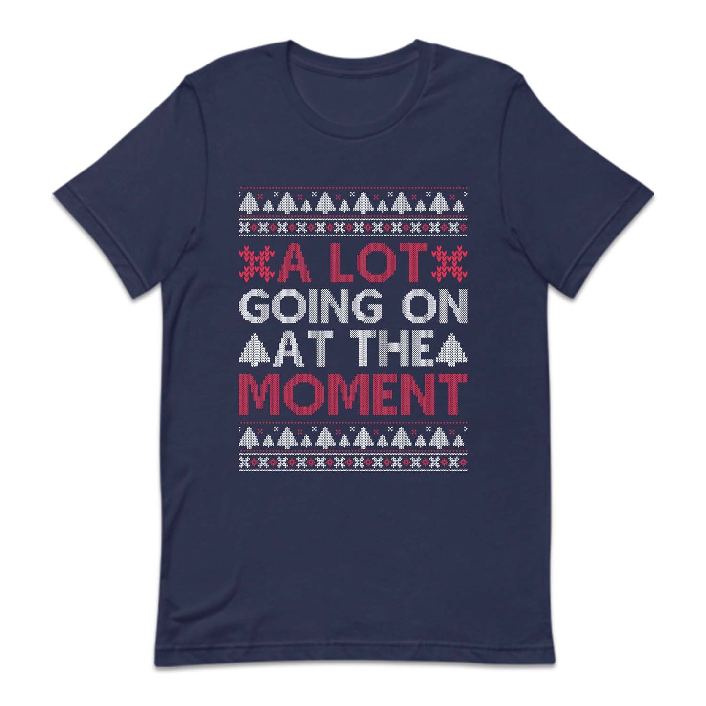 A Lot Going On At The Moment Ugly Christmas Eras Tour Inspired | PRODUCT CODE: ALTGNOTMEU