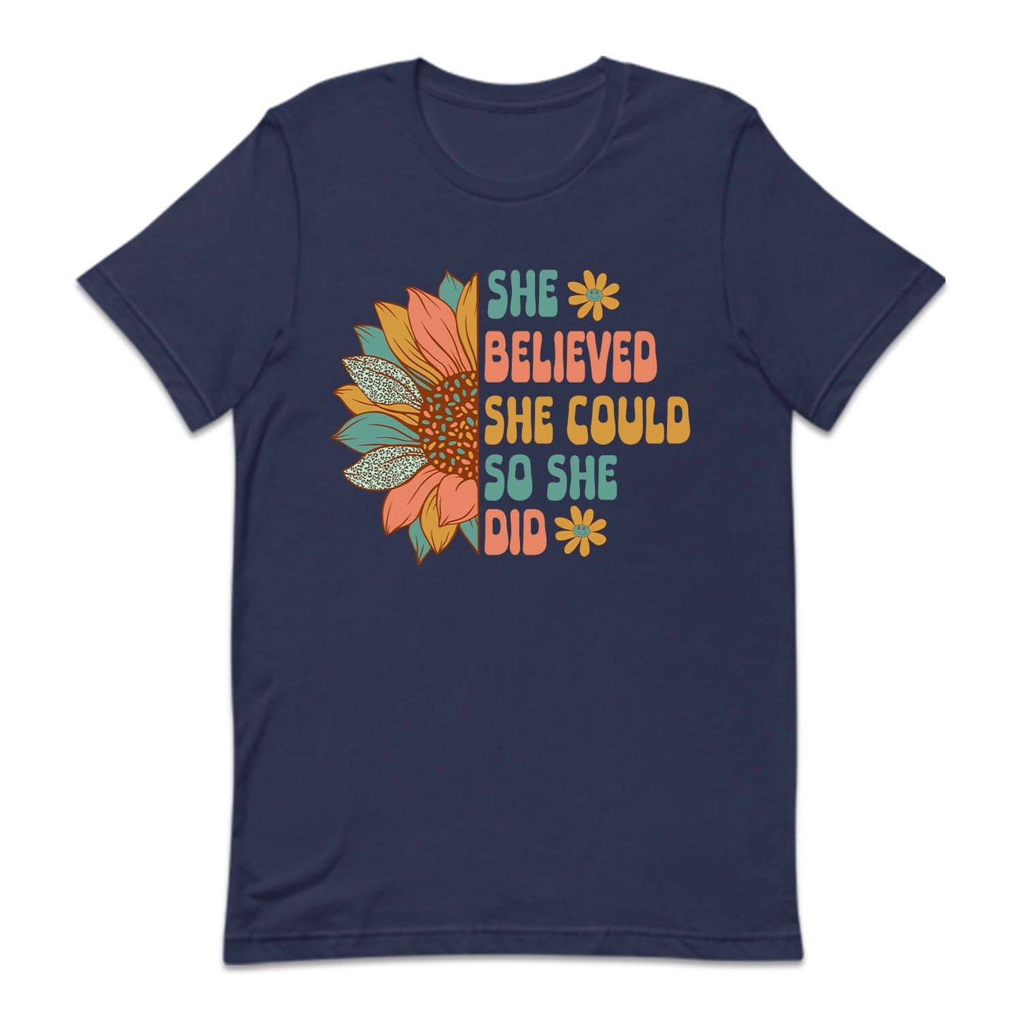 She Believed She Could So She Did Inspirational Quote | PRODUCT CODE: SNFLWRHEBL