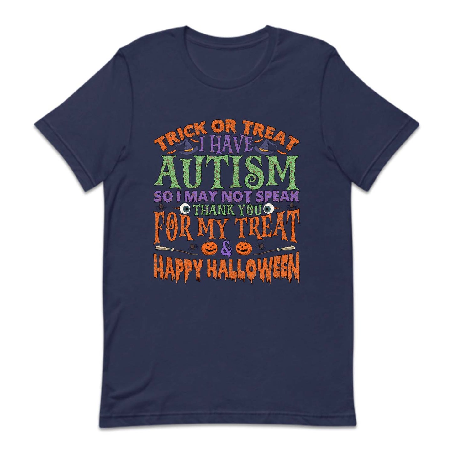 Trick Or Treat Autism Happy Halloween | PRODUCT CODE: TRRCKASMH