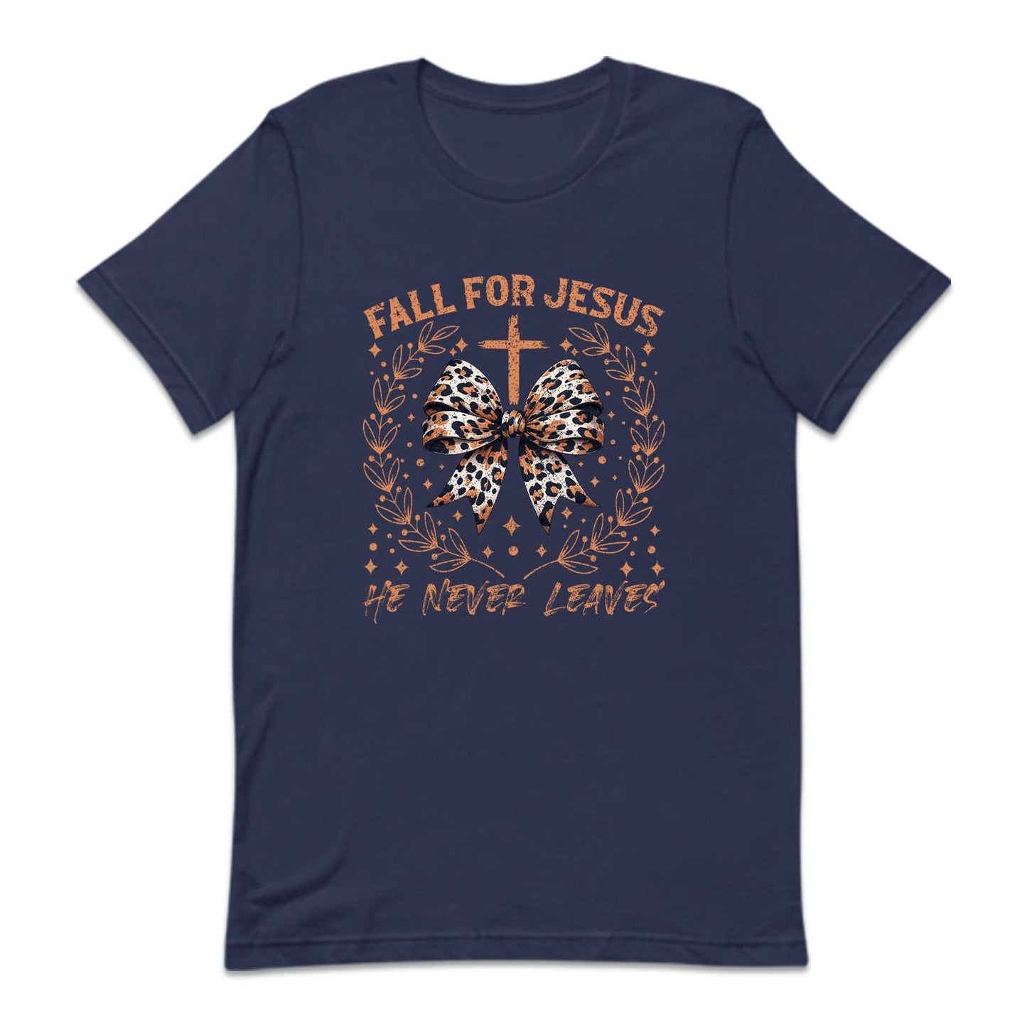 Fall For Jesus He Never Leaves Thanksgiving | PRODUCT CODE: FLRJSUENVLS