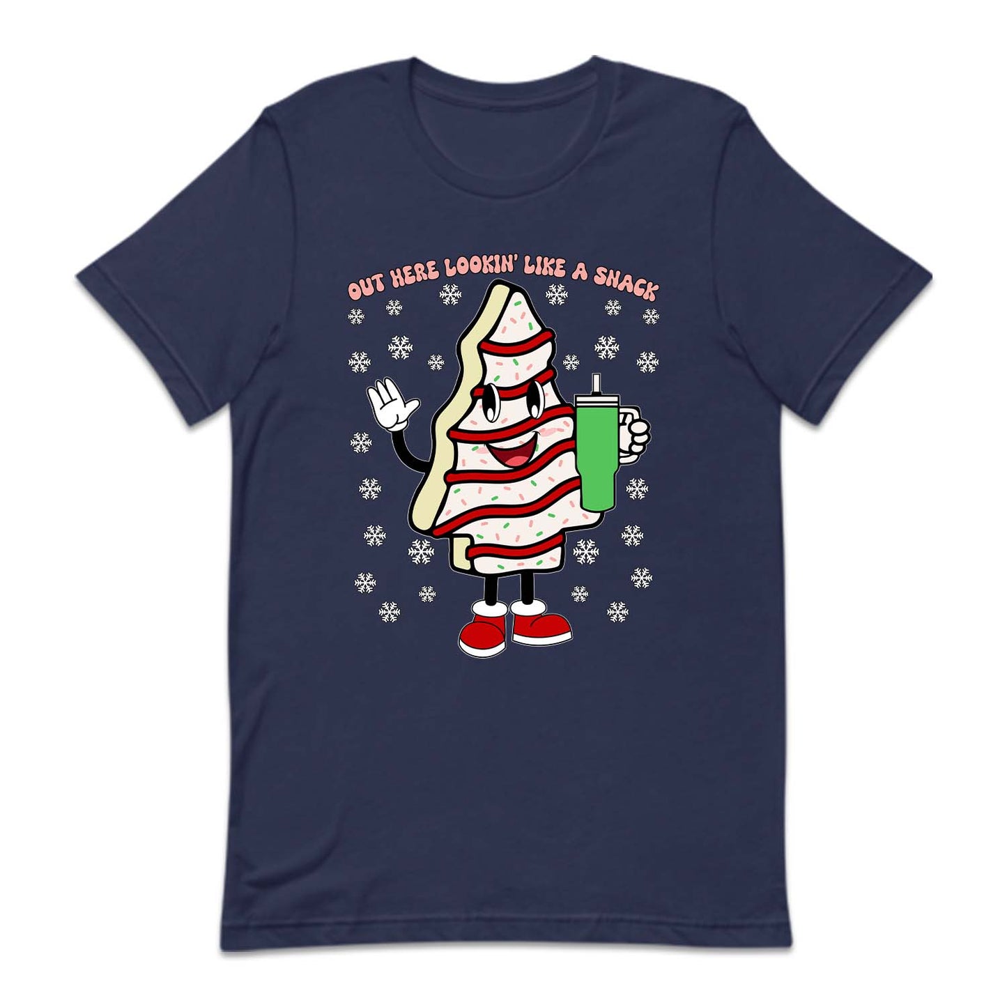 Out Here Lookin Like A Snack Christmas Tree Cake Xmas | PRODUCT CODE: UTOLKNISNKCH