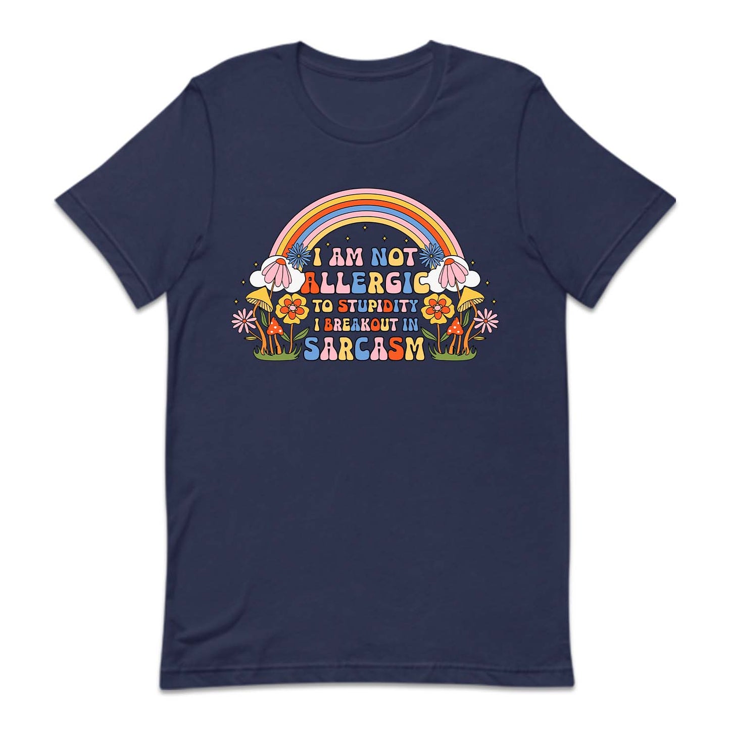I'm Allergic To Stupidity I Break Out In Sarcasm | PRODUCT CODE: IALGRICPUDY
