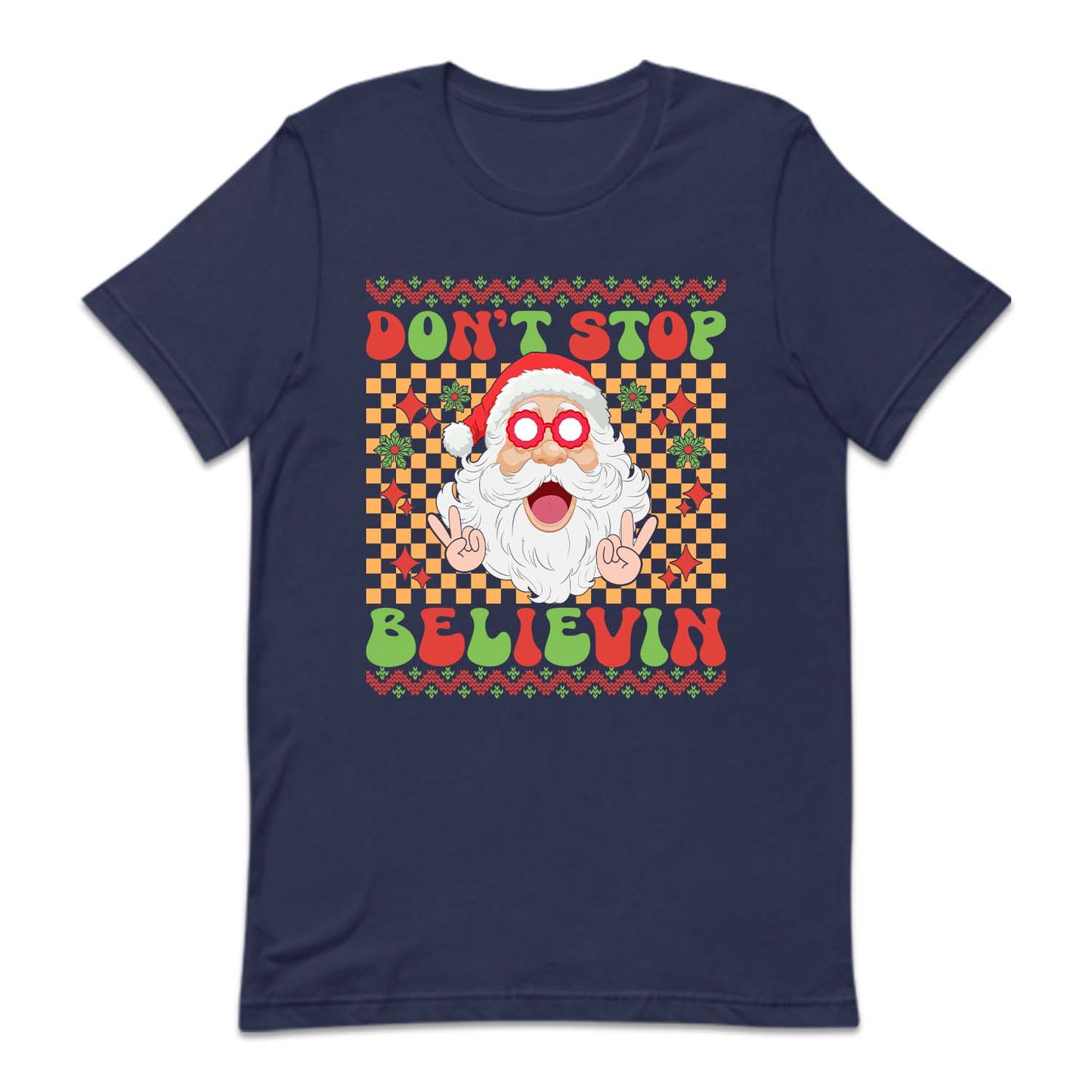 Don't Stop Believin Santa Christmas Retro Groovy Xmas Holiday | PRODUCT CODE: STPBLVCHRMA