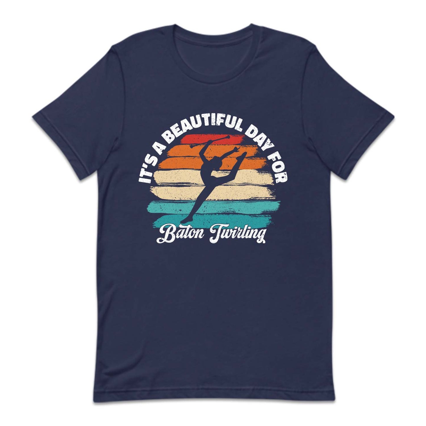 It's Beautiful Day For Baton Twirling | PRODUCT CODE: BTNWRNGUG