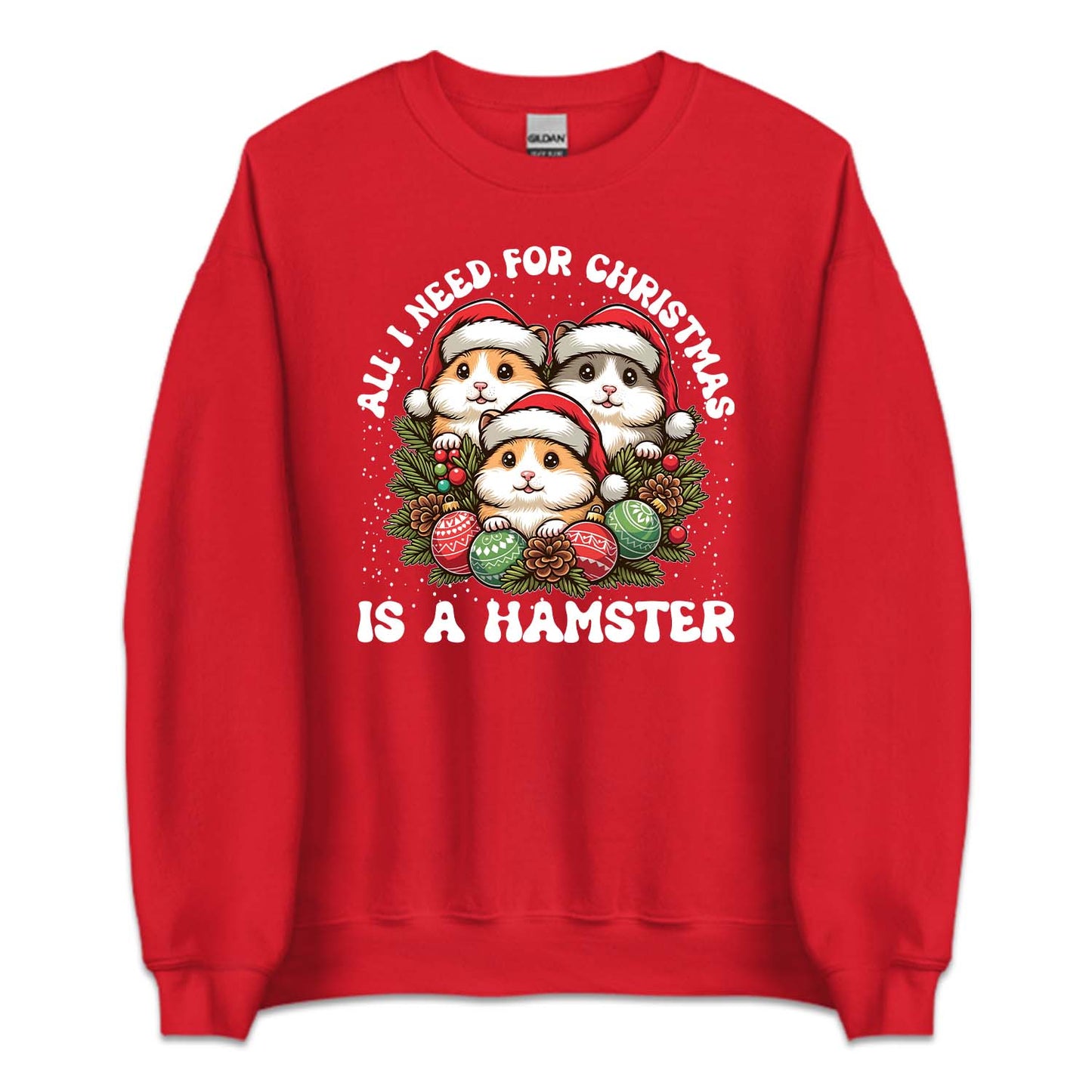 All I Want For Christmas Is Hamster Xmas Holiday Rodents | PRODUCT CODE: ALWNTCHSTRE