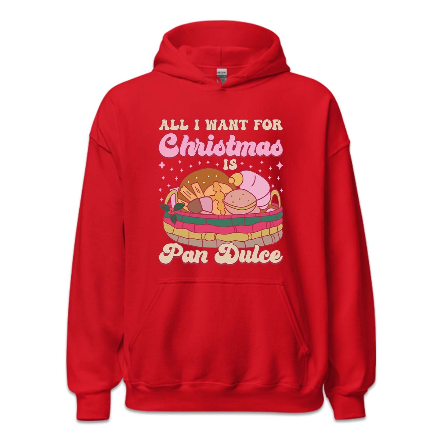 All I Want For Christmas Is Pan Dulce Mexican Xmas | PRODUCT CODE: ALINWTFRCHSP