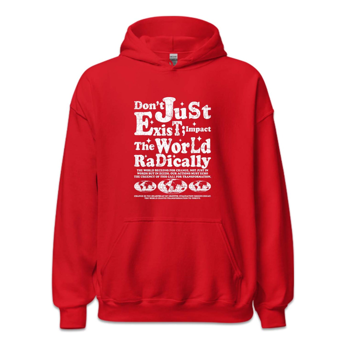 Don't Just Exit Impact The World Radically Inspirational Quote | PRODUCT CODE: DBTJUEXIMPC