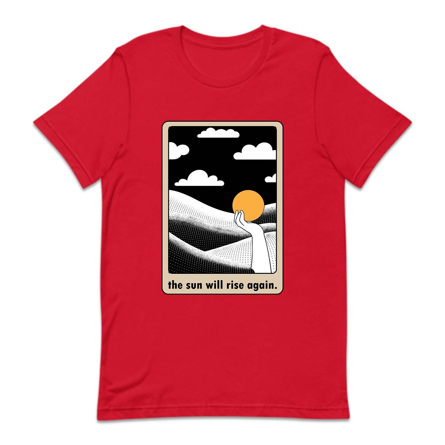 The Sun Will Rise Again Positive Vibes | PRODUCT CODE: THSNWRIAG