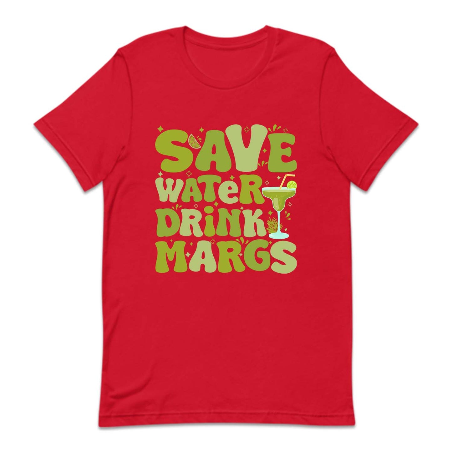Save Water Drink Margs Tequila Lover | PRODUCT CODE: SVEWTDRKM