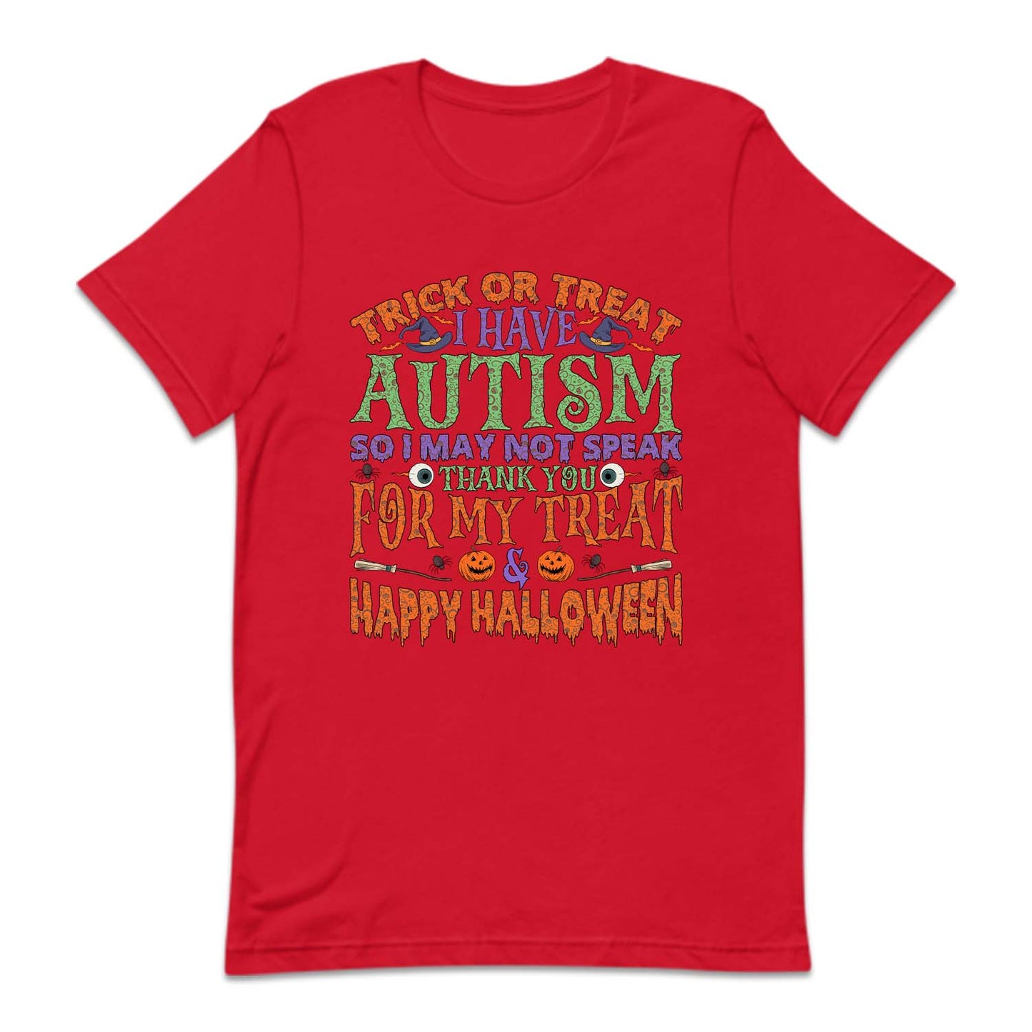 Trick Or Treat Autism Happy Halloween | PRODUCT CODE: TRRCKASMH