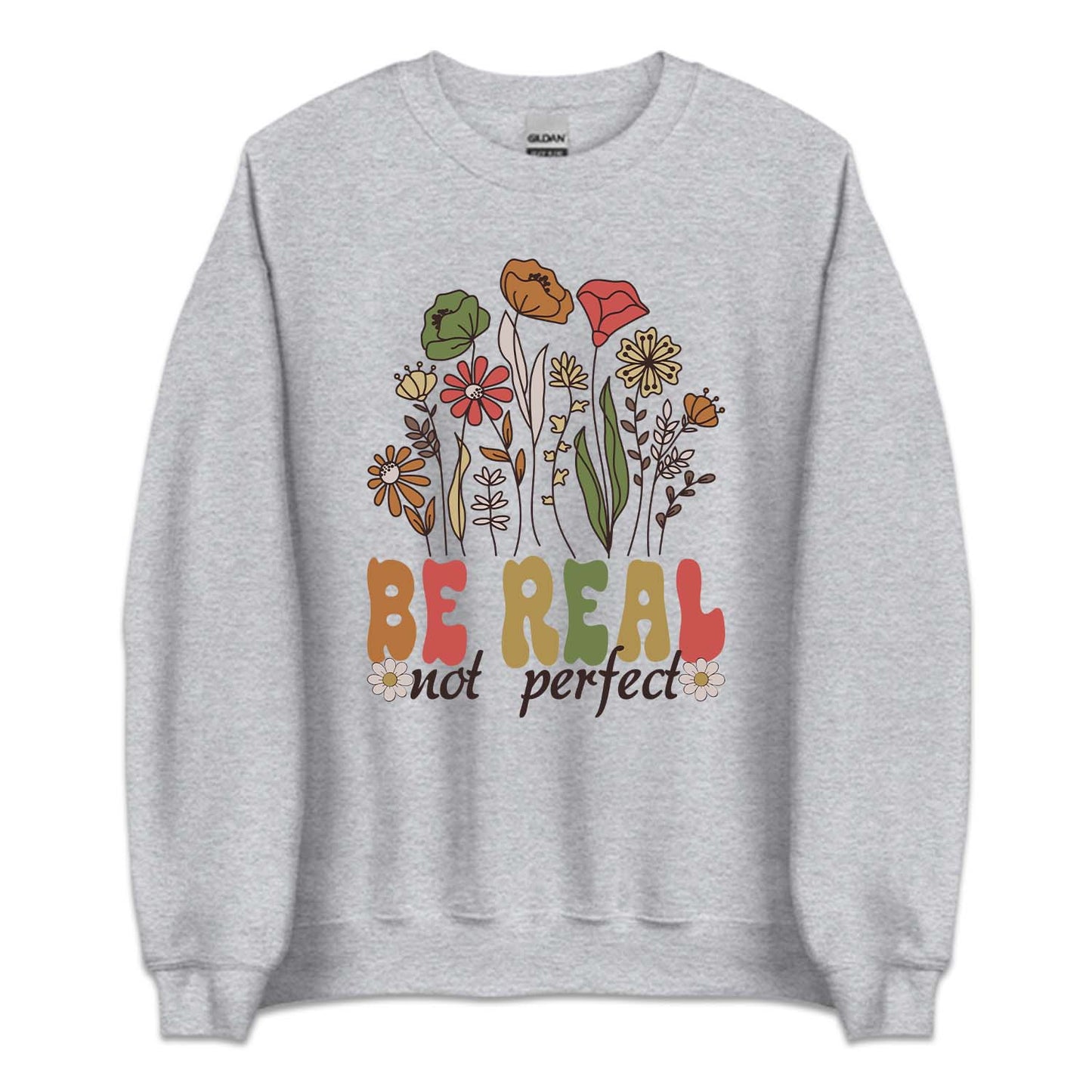 Be Real Not Perfect Motivational Positive Quote | PRODUCT CODE: BRLNTOPRF