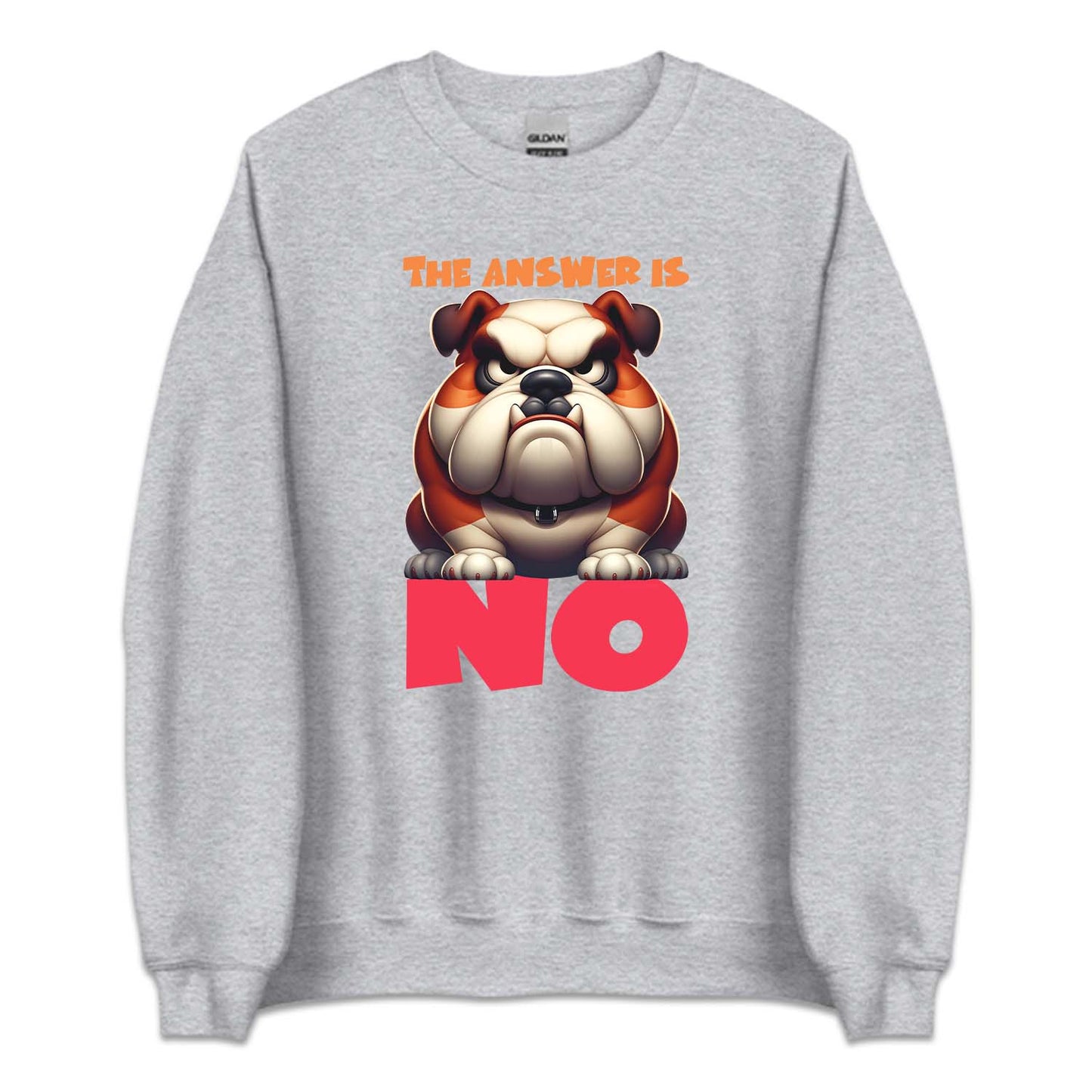 The Answer Is No Angry Bulldog | PRODUCT CODE: ANGRBLDGT