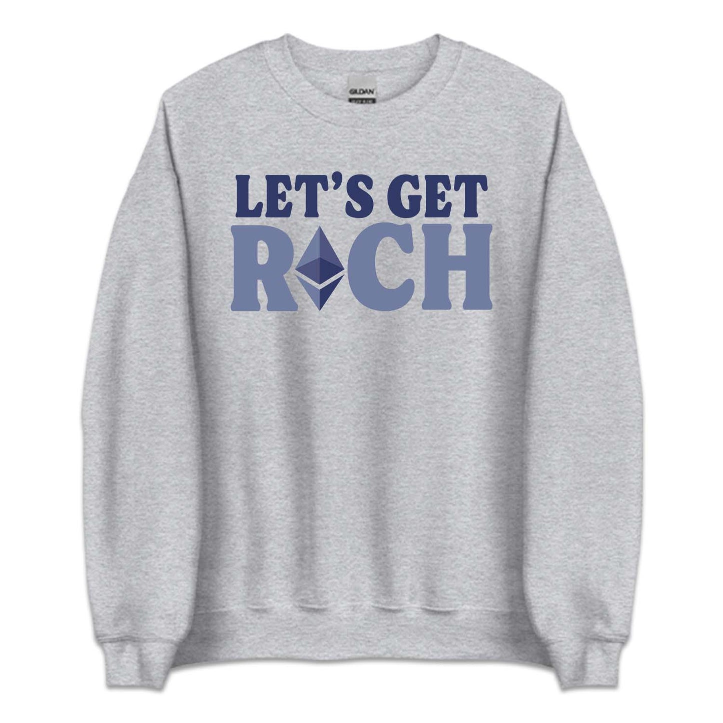 Let's Get Rich Ethereum ETH Cryptocurrency Bitcoin Merch | PRODUCT CODE: LTGERCHETM