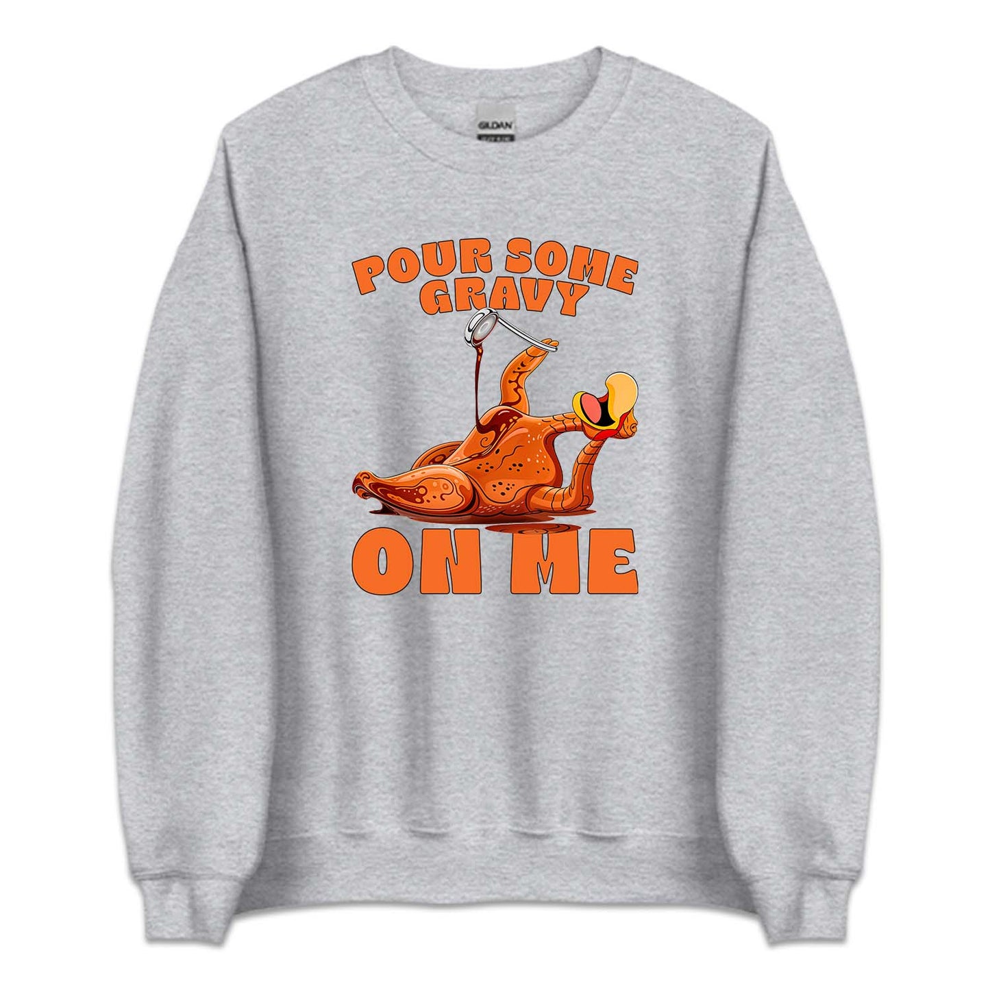Pour Some Gravy On Me Thanksgiving Turkey Hilarious Friendsgiving Parody | PRODUCT CODE: PRSGRVYMTHK