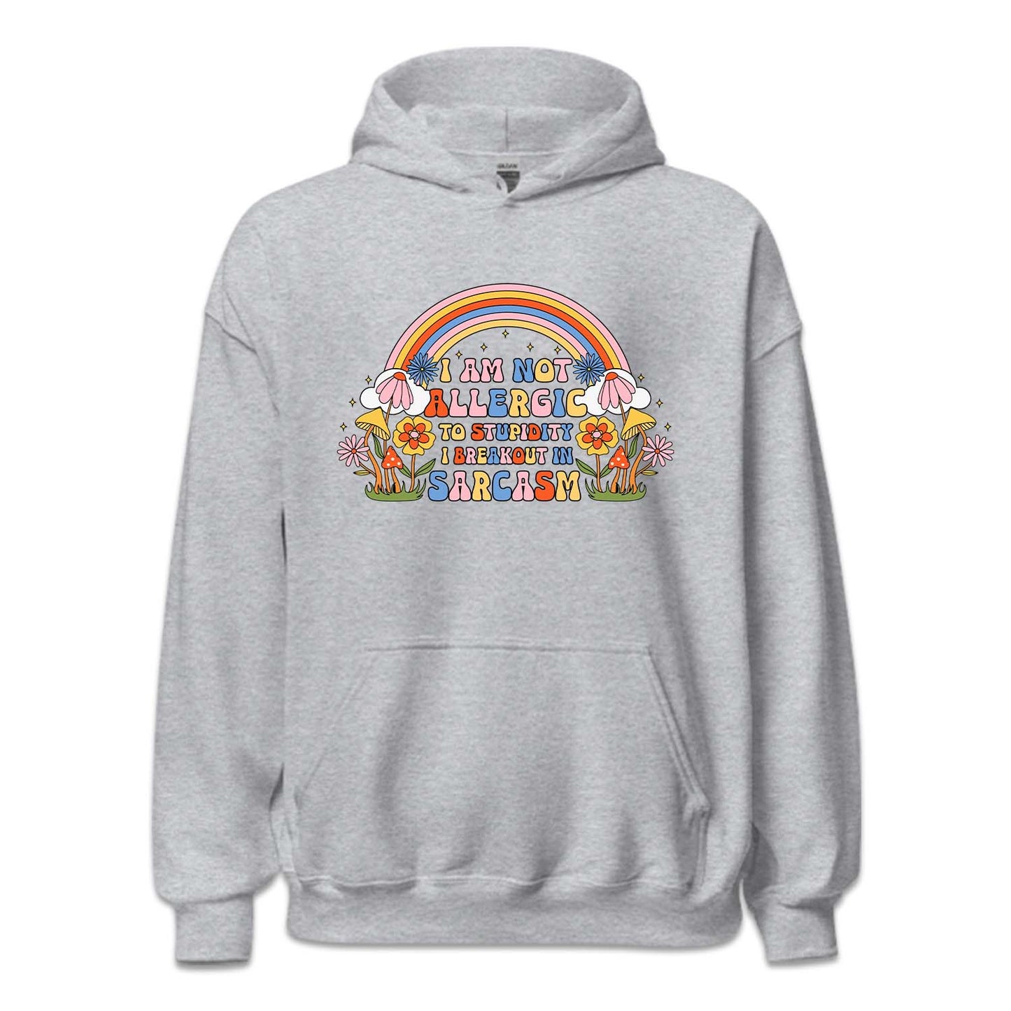 I'm Allergic To Stupidity I Break Out In Sarcasm | PRODUCT CODE: IALGRICPUDY