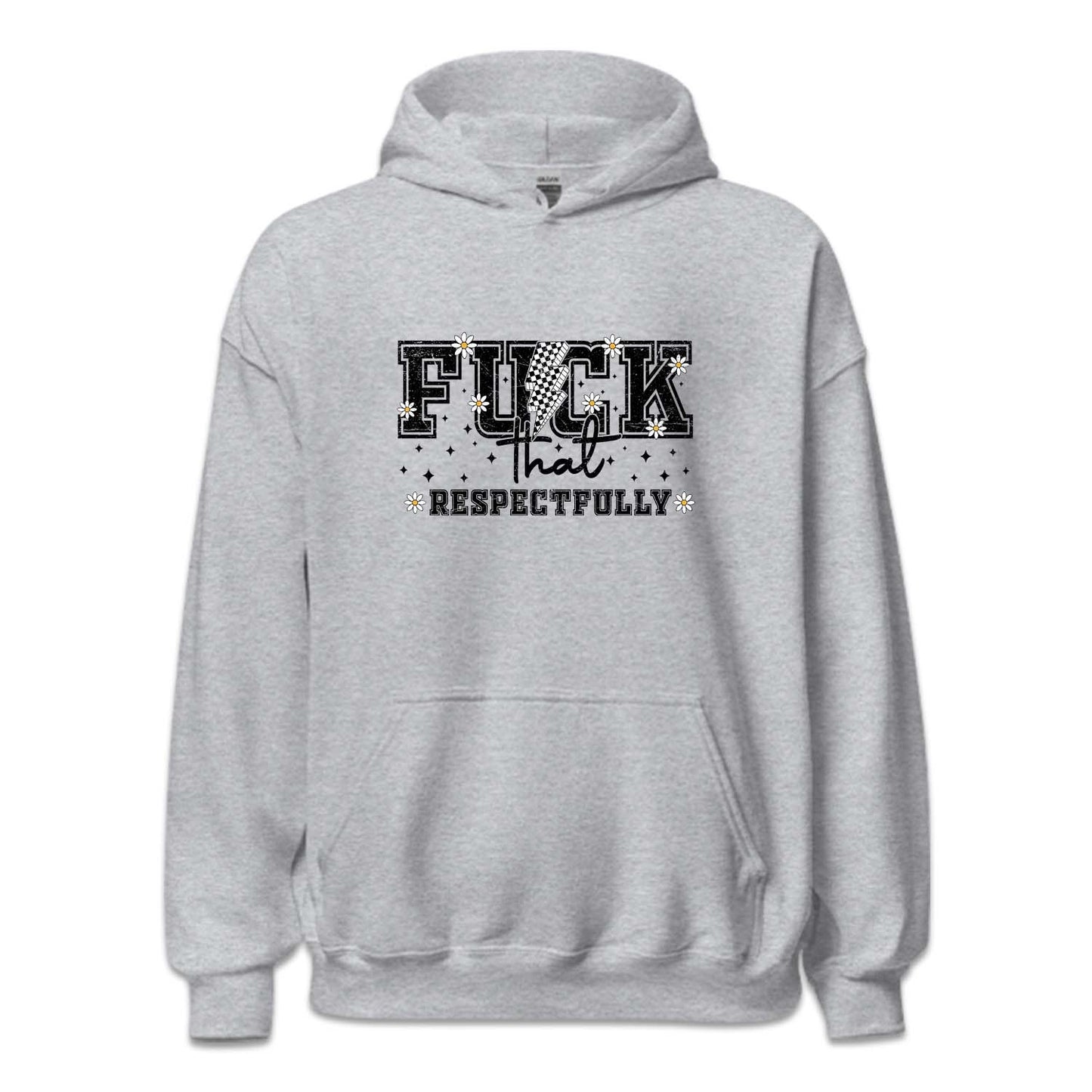 Fuck That Respectfully Sarcastic Humor Bold Statement | PRODUCT CODE: FKCTARSPUC
