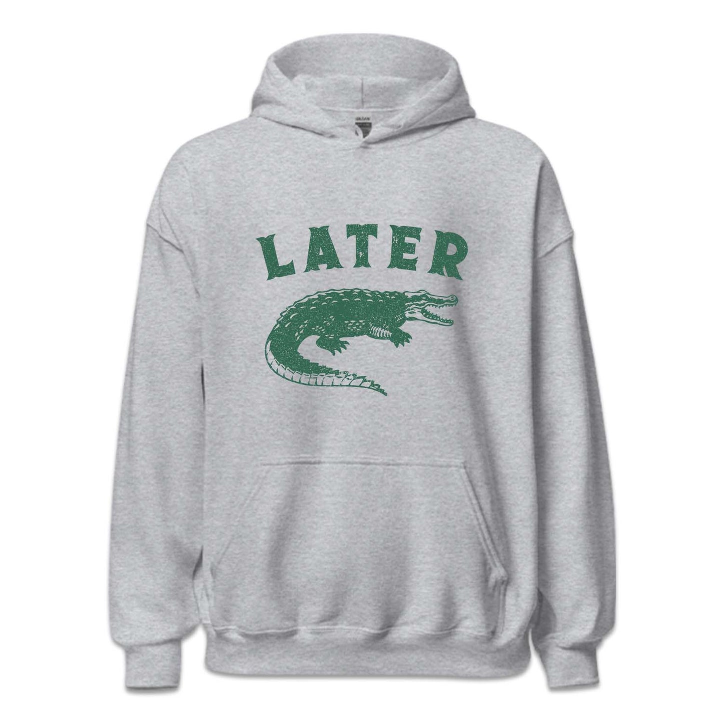 Sarcastic Funny Later Alligator | PRODUCT CODE: LTRGTOASC