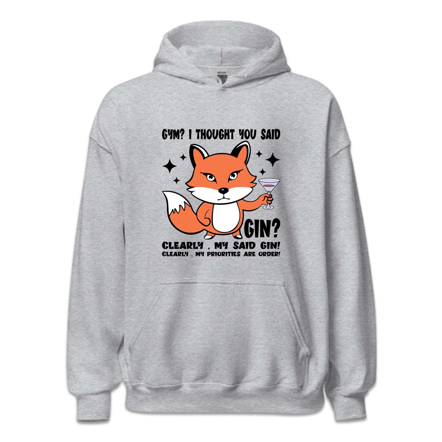 Gym? I Thought You Said Gin Fox Holding Martini Glass | PRODUCT CODE: GMTHYSDGN