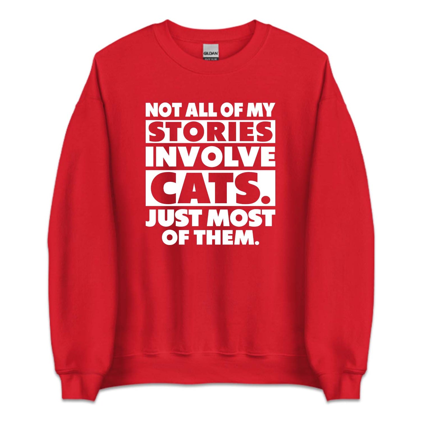 Not All Of My Stories Involve Cats Just Most Of Them | PRODUCT CODE: NTALOMSTCJ