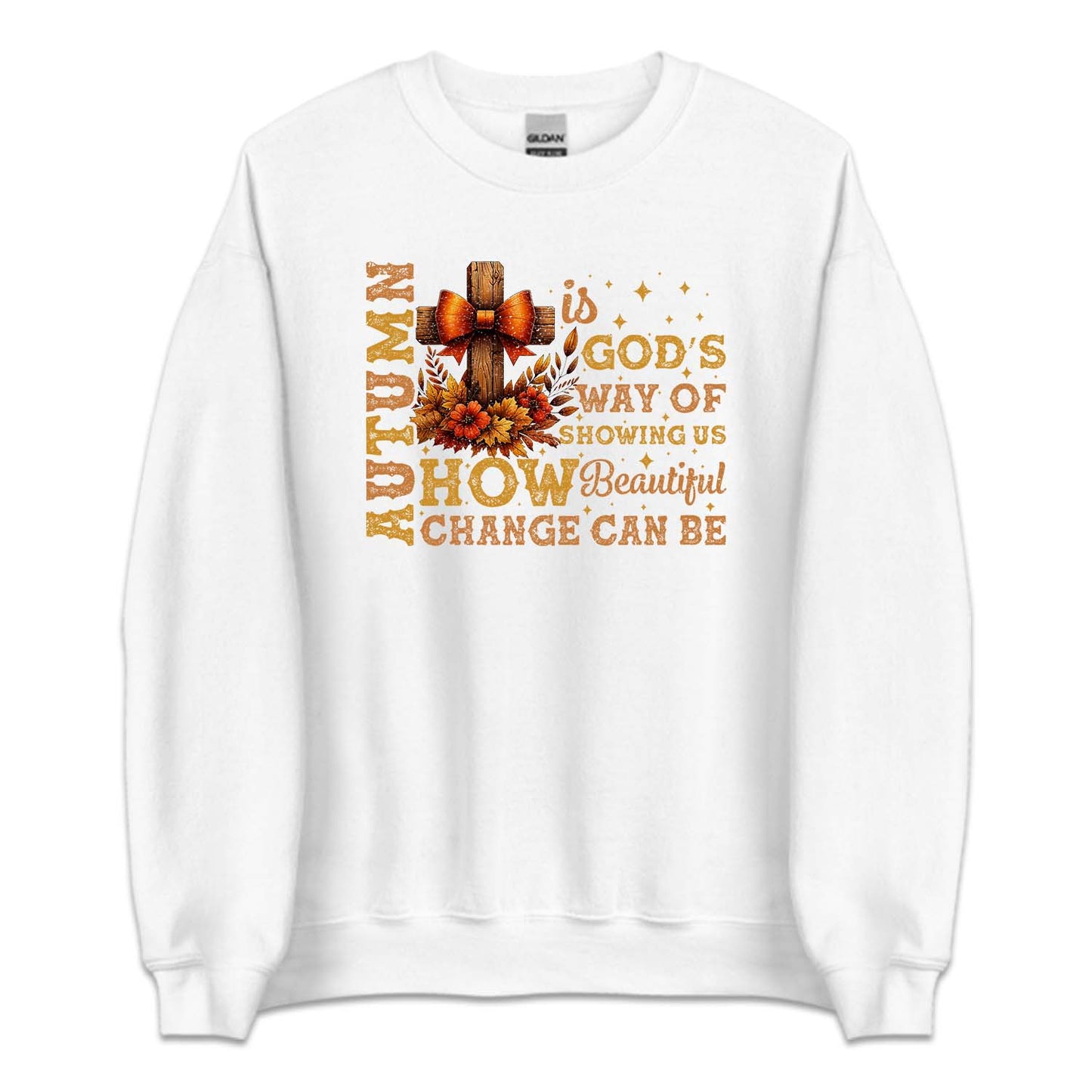 Autumn Is God's Way Of Showing Us Fall Christian | PRODUCT CODE: ATMNUGDWSH