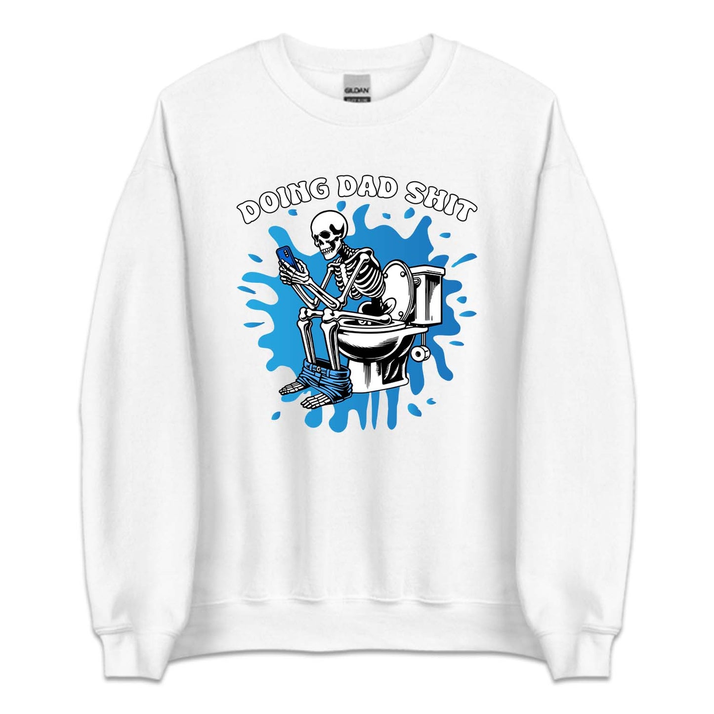 Doing Dad Shit Funny Skeleton Hilarious Toilet Humor | PRODUCT CODE: DNGADSHFA