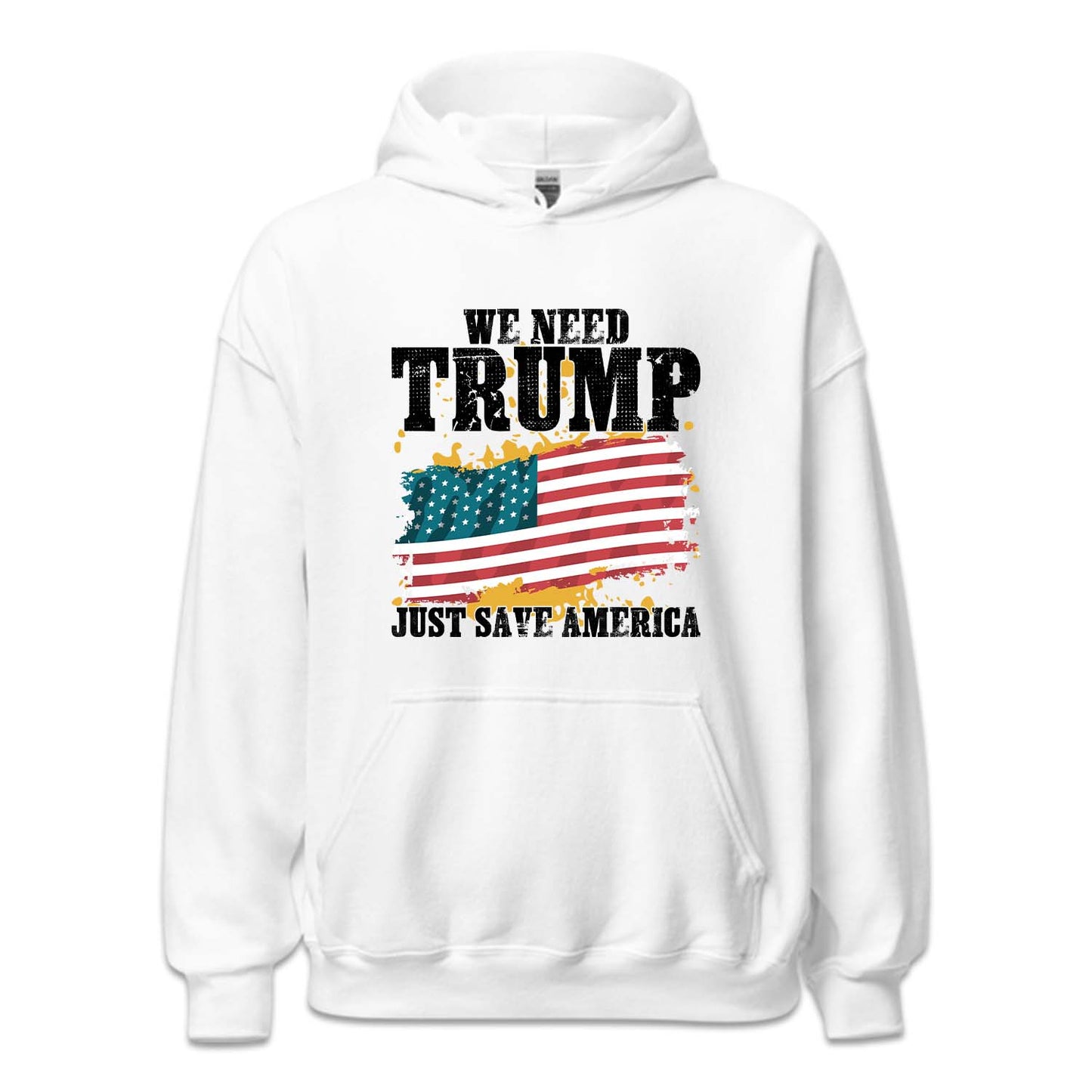 We Need Trump Just Save America Trump Fight Rally 2024 | PRODUCT CODE: WNDTRMJSA
