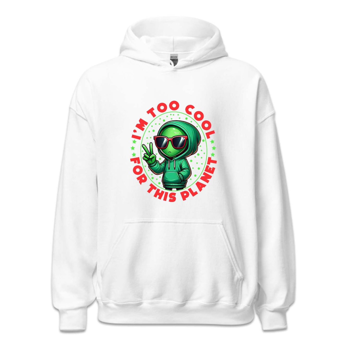 i'm Too Cool For This Planet UFO Alien | PRODUCT CODE: UALFOEXTSC