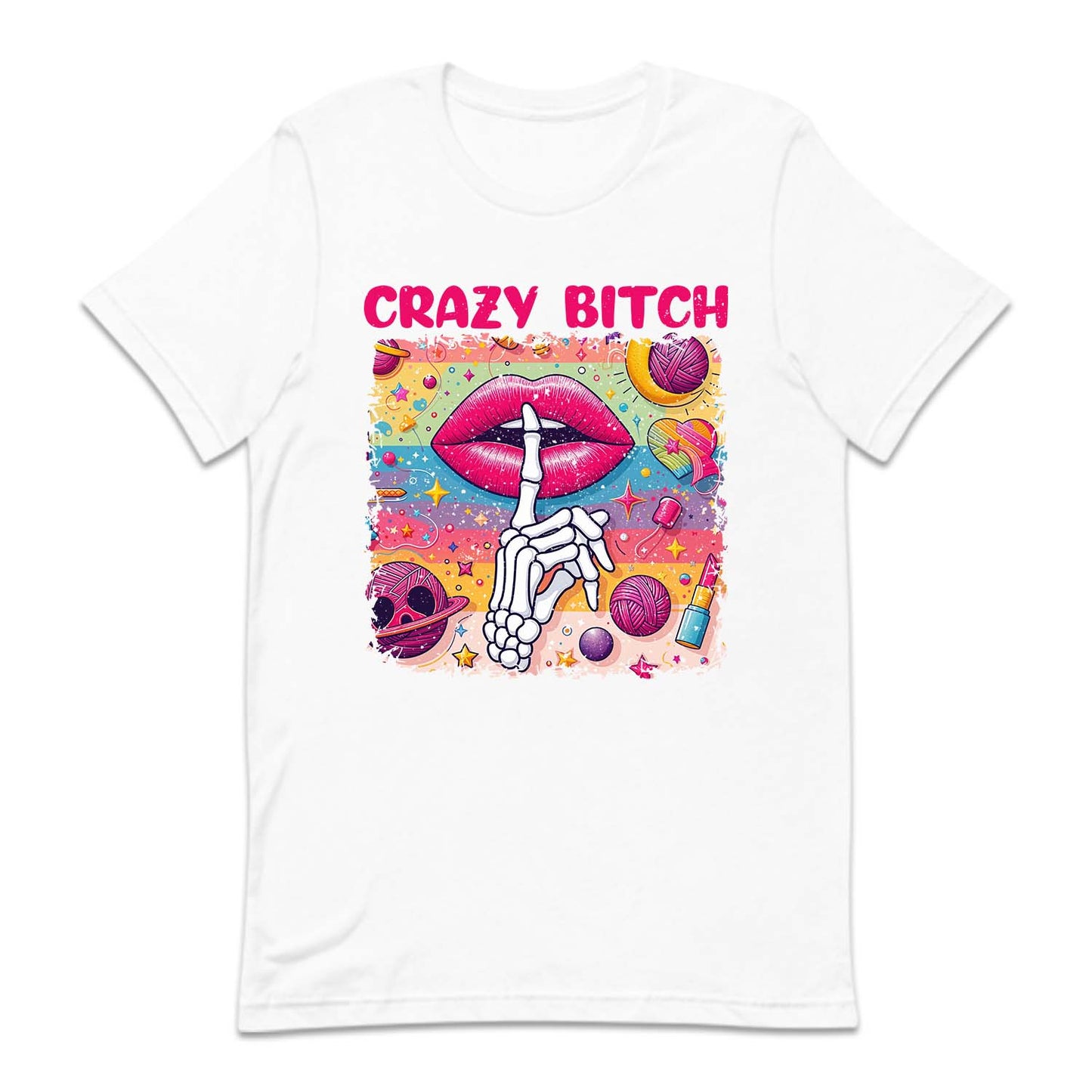 Crazy Bitch Skeleton Finger On Lips Sarcastic Quotes | PRODUCT CODE: CRBTCHSKF